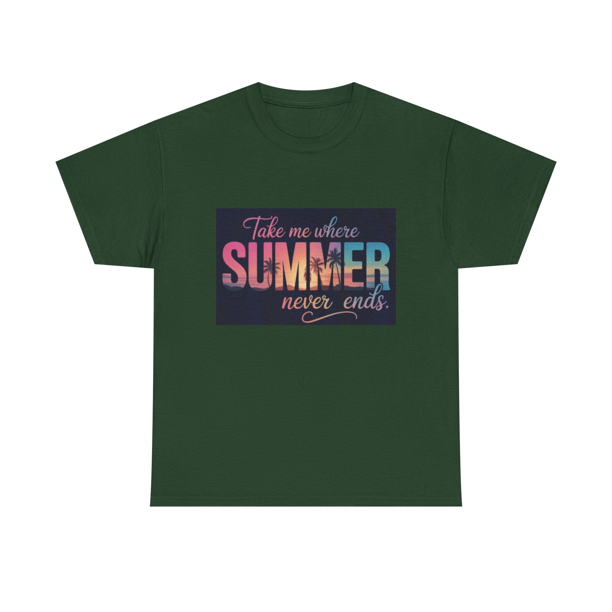 T-Shirt — "Take Me Where Summer Never Ends" Retro Beach Vibes