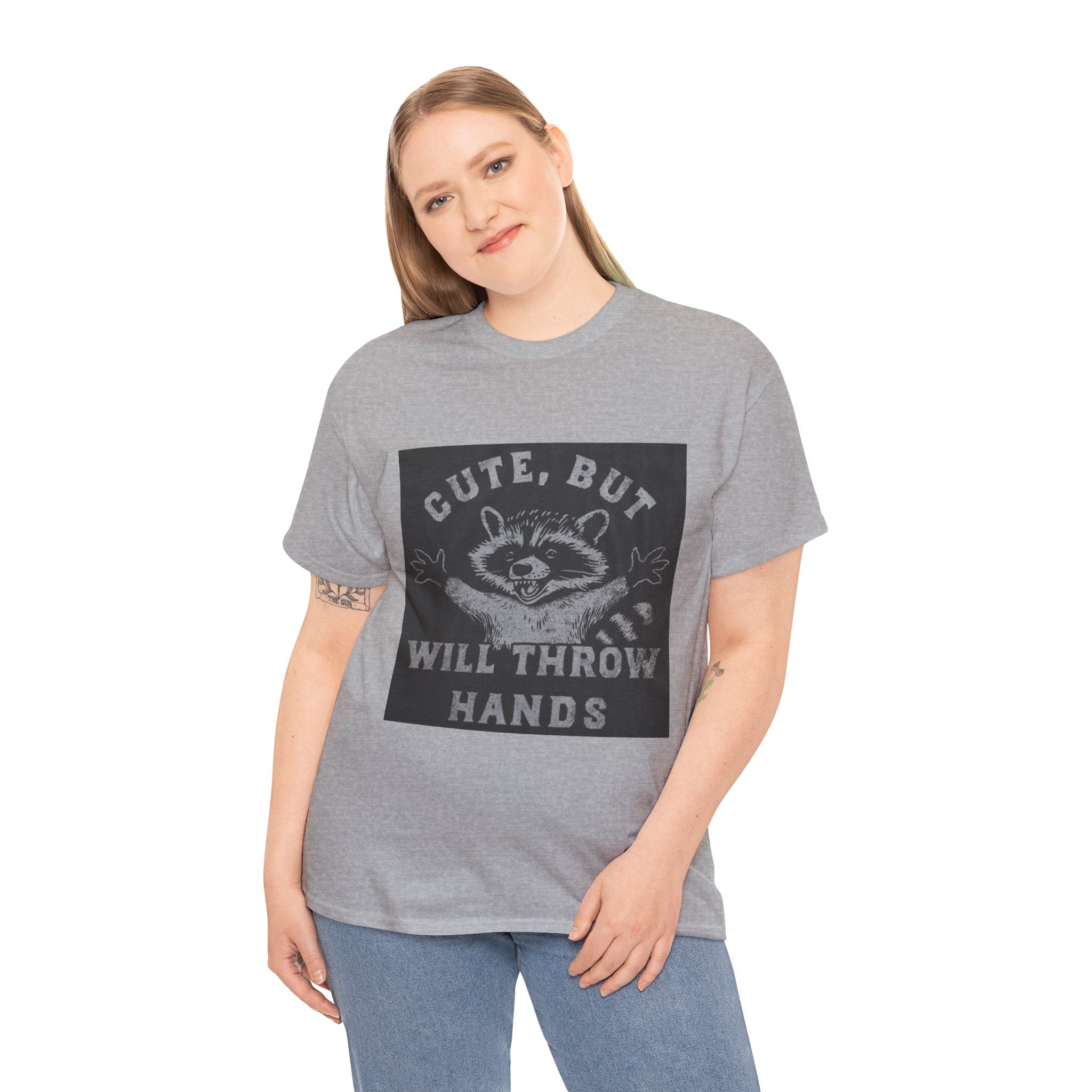 Cute But Will Throw Hands Raccoon T-Shirt