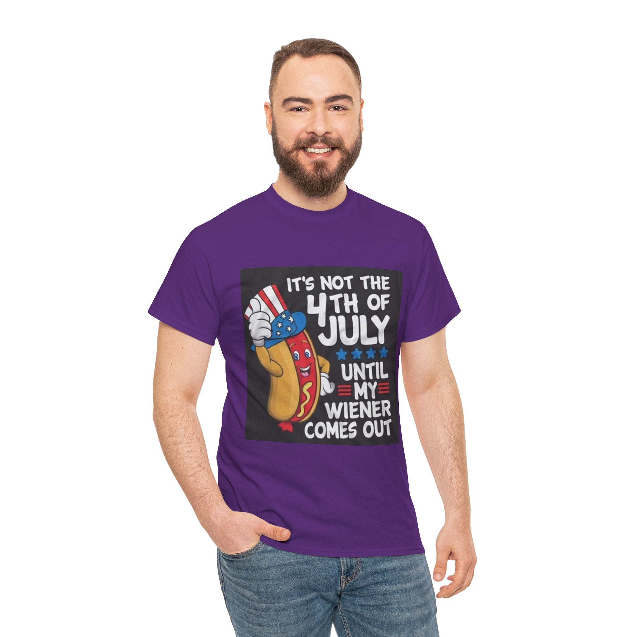4th of July Funny Hot Dog T-Shirt — "It's Not the 4th of July Until My Wiener Comes Out"