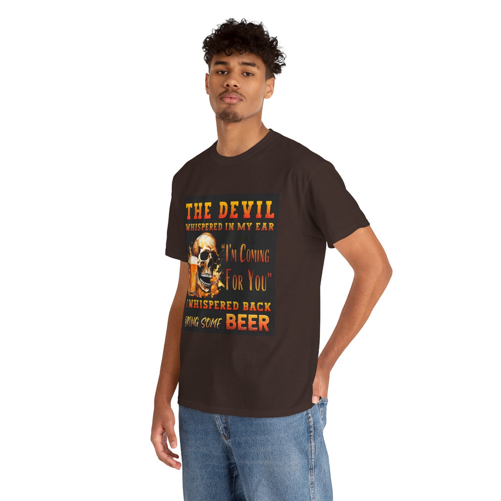 Devil Whispered T-Shirt — “I’m Coming For You” Skull Beer Graphic Tee