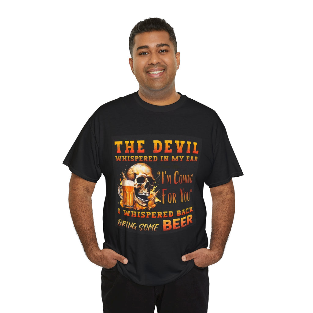 Devil Whispered T-Shirt — “I’m Coming For You” Skull Beer Graphic Tee