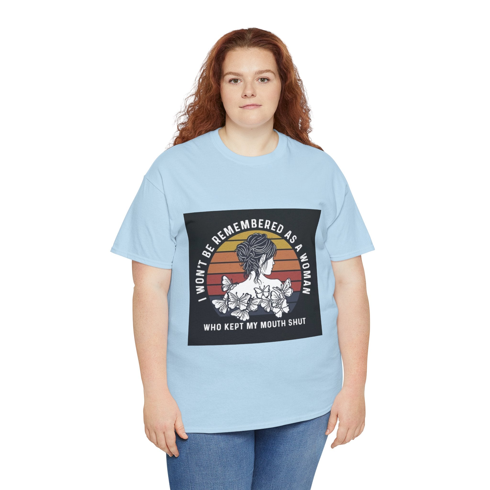 Graphic Tee — "I Won’t Be Remembered As A Woman Who Kept My Mouth Shut" Feminist Retro Floral T-Shirt