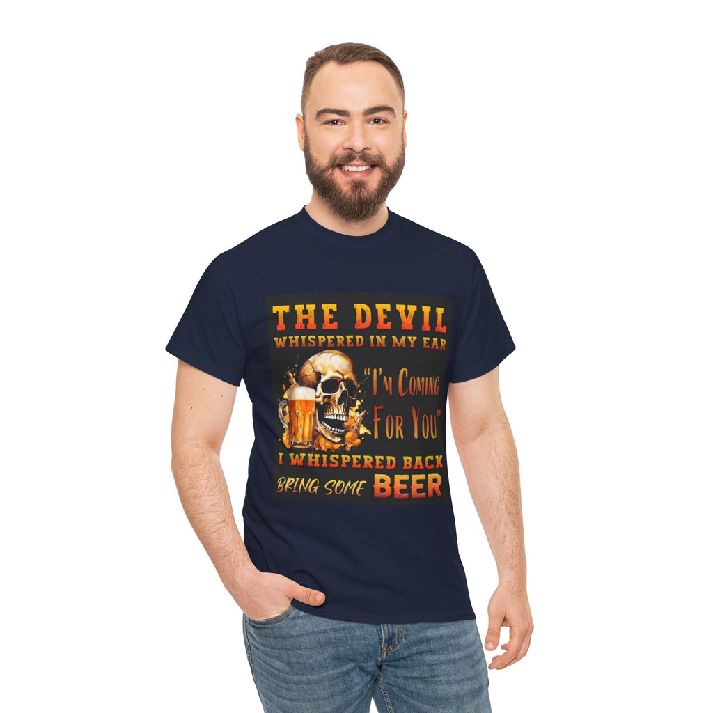 Devil Whispered T-Shirt — “I’m Coming For You” Skull Beer Graphic Tee