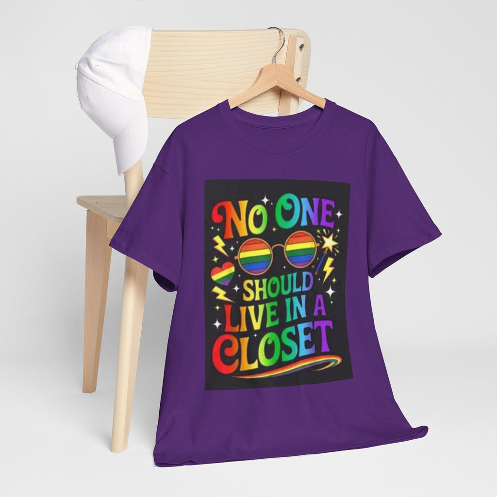 T‑Shirt — "No One Should Live in a Closet" Rainbow Pride Tee