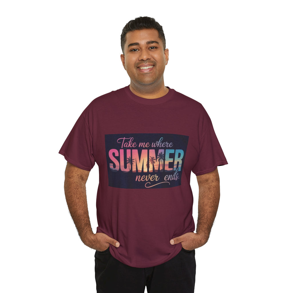 T-Shirt — "Take Me Where Summer Never Ends" Retro Beach Vibes
