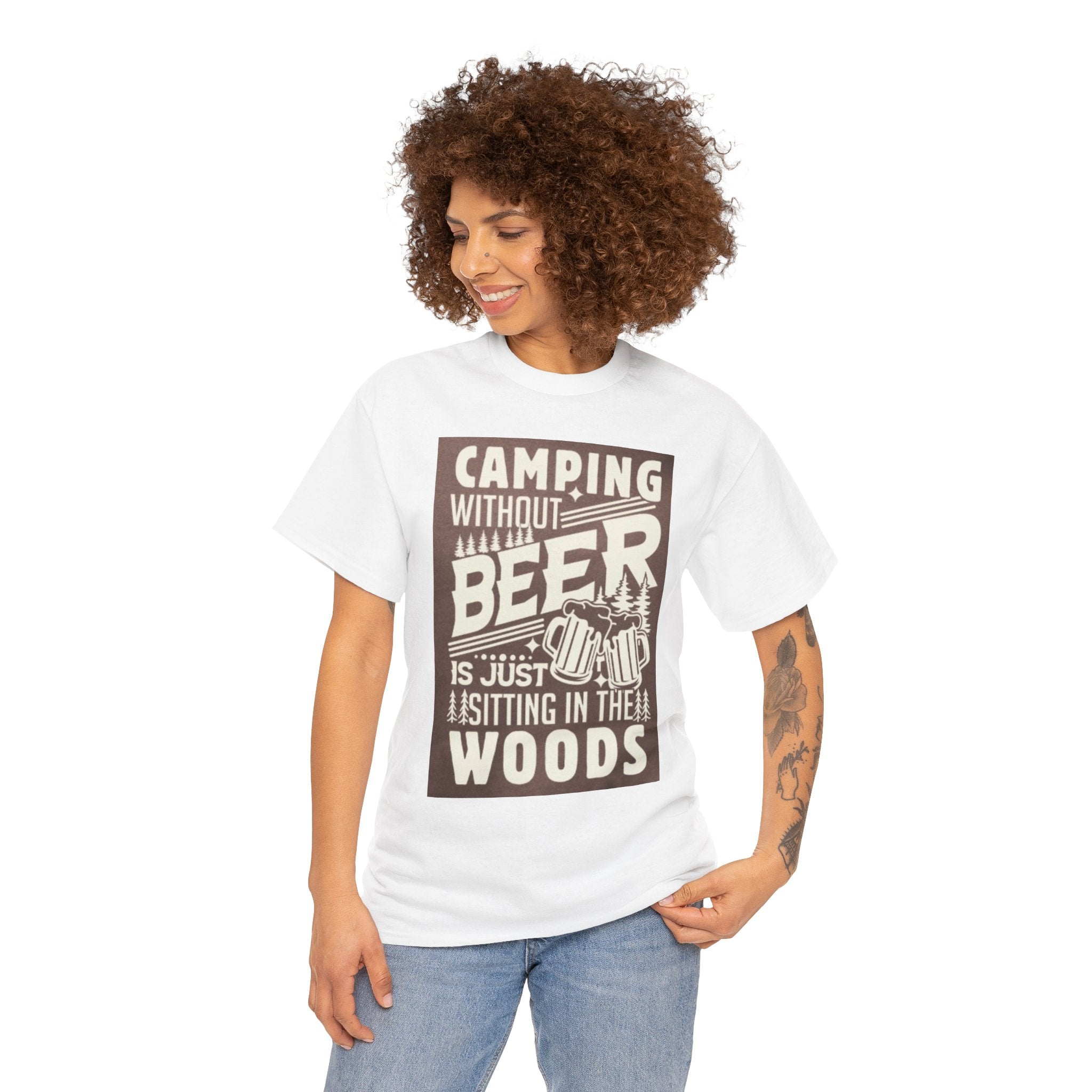 Camping Beer T-Shirt — "Camping Without Beer Is Just Sitting in the Woods" Outdoor Campfire Tee