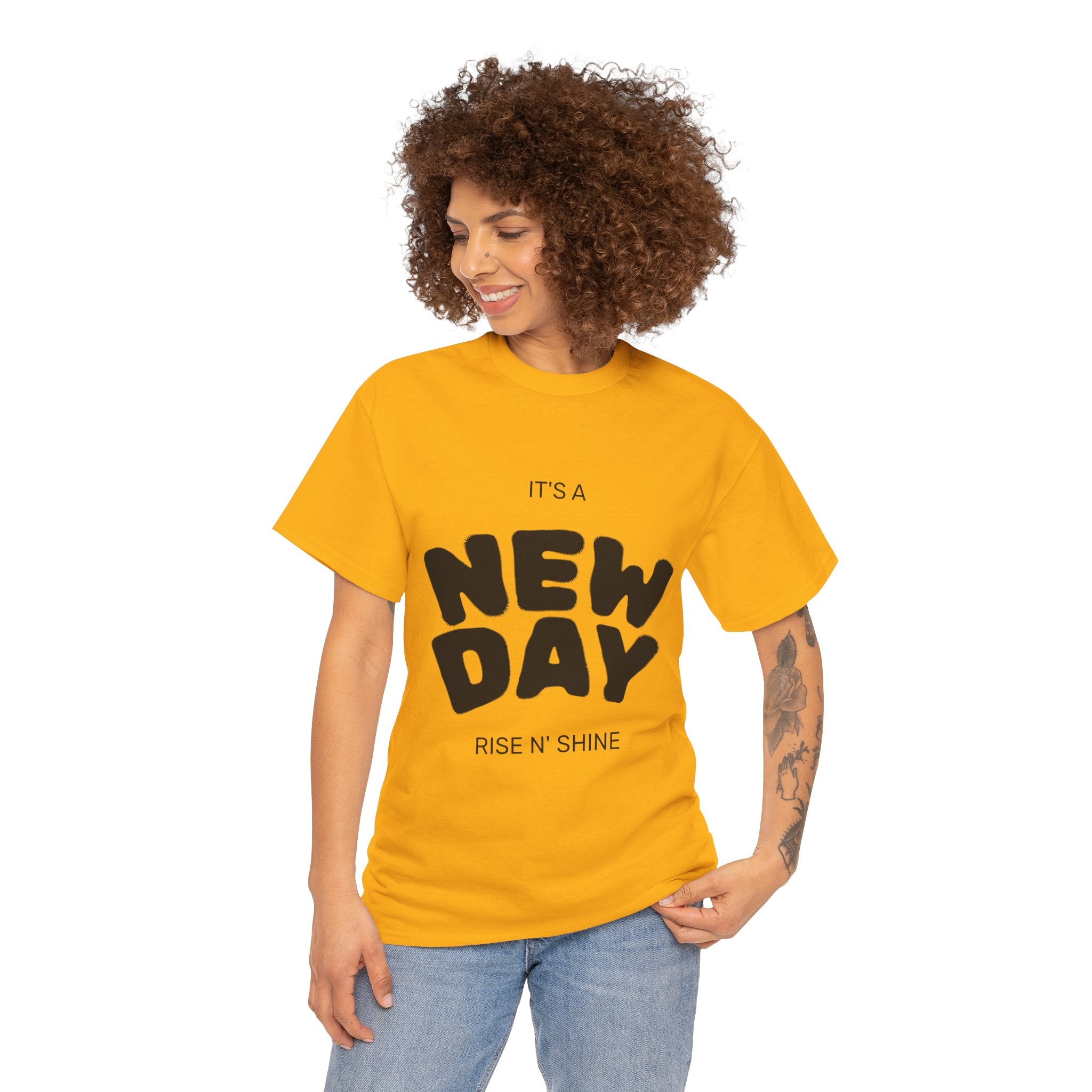 New Day Tee — "It's a New Day, Rise N' Shine" Motivational T-Shirt