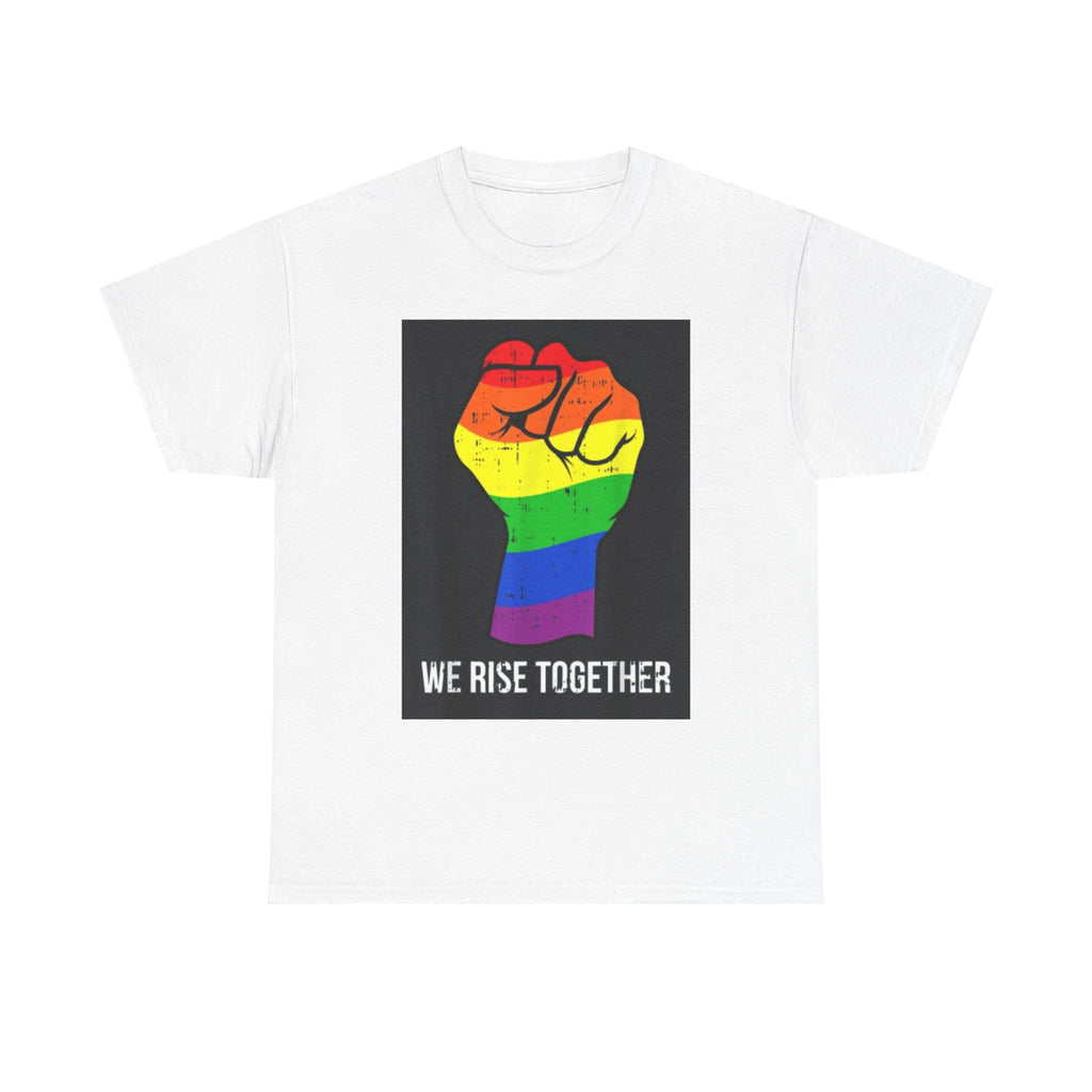 We Rise Together Rainbow Fist T-Shirt