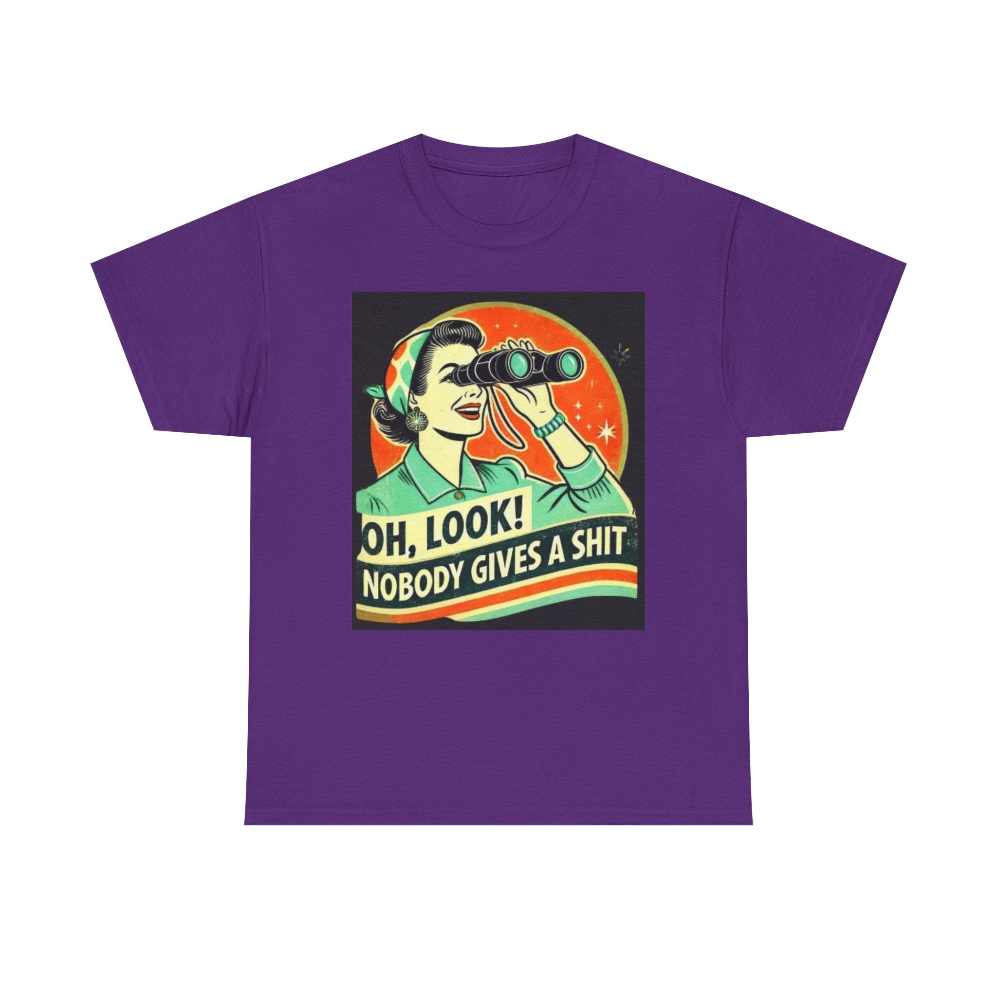 Graphic Tee — "Oh, Look! Nobody Gives a Shit" Retro Binoculars Design