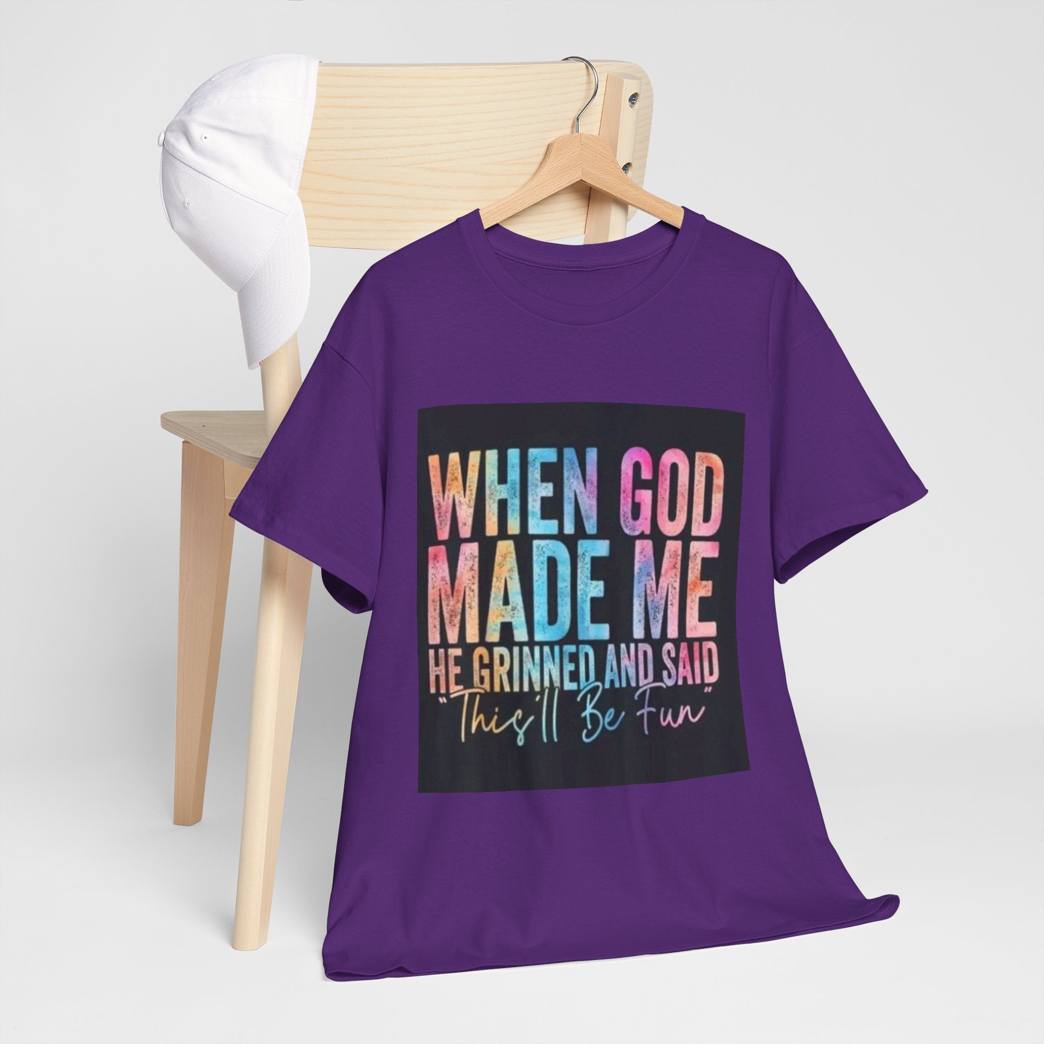 Graphic Tee — "When God Made Me He Grinned and Said This'll Be Fun" Christian Inspirational T-Shirt