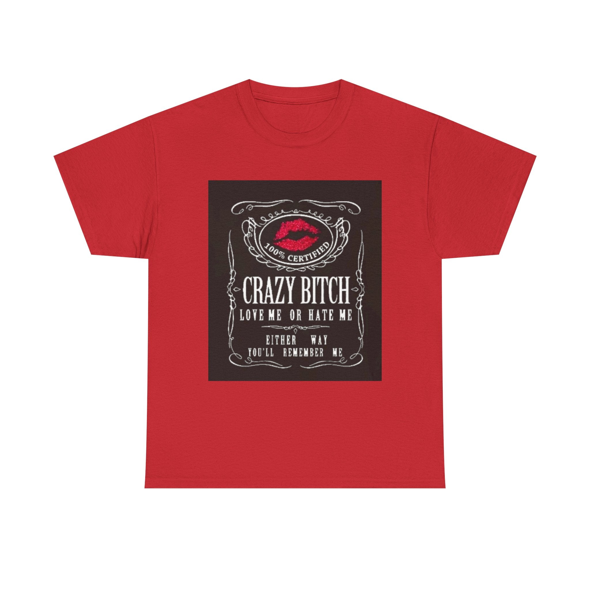 Crazy Bitch Graphic Tee – 'Love Me or Hate Me' Retro Lip Print