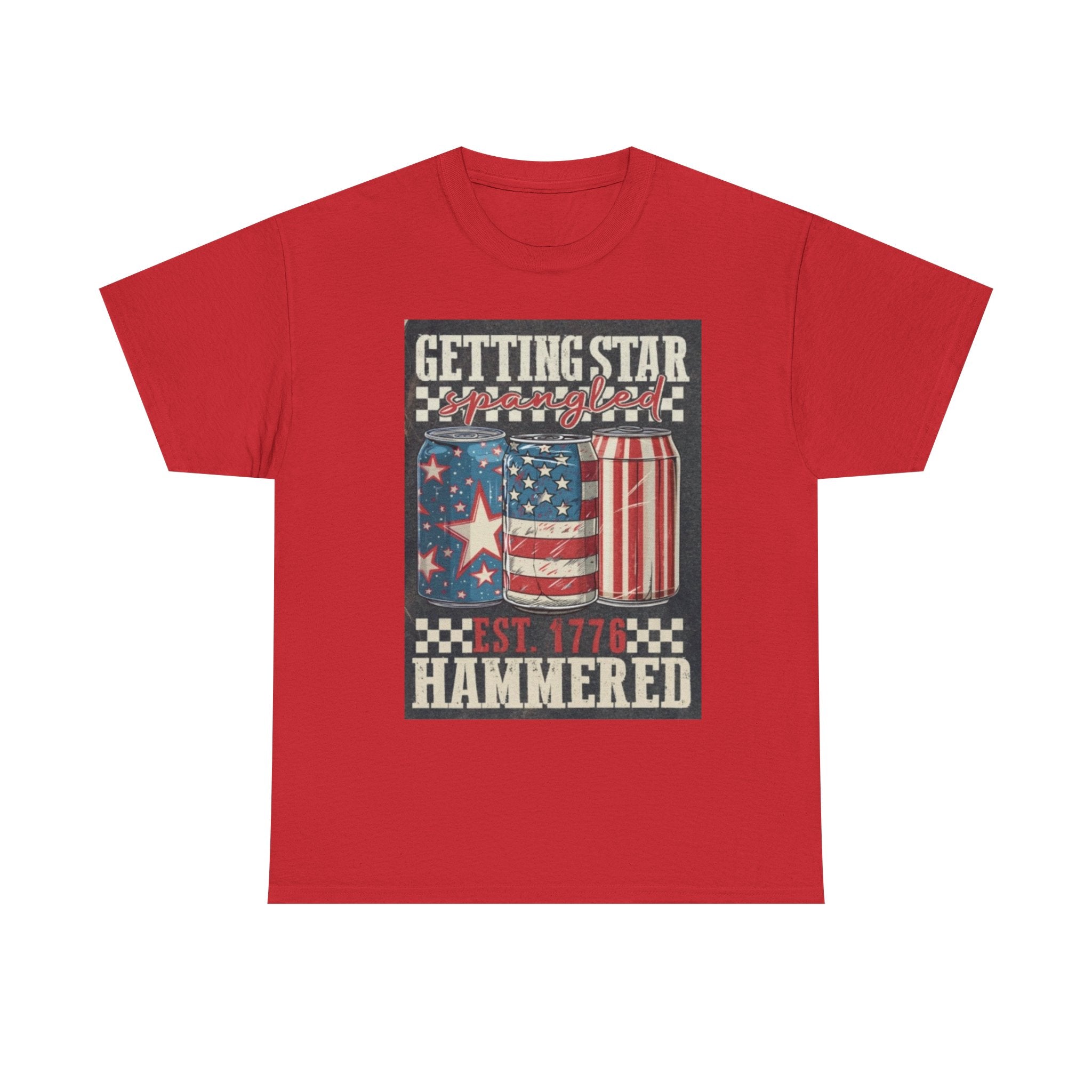 Getting Star Hammered Tee — Patriotic 4th of July Beer Can T-Shirt (Est. 1776)