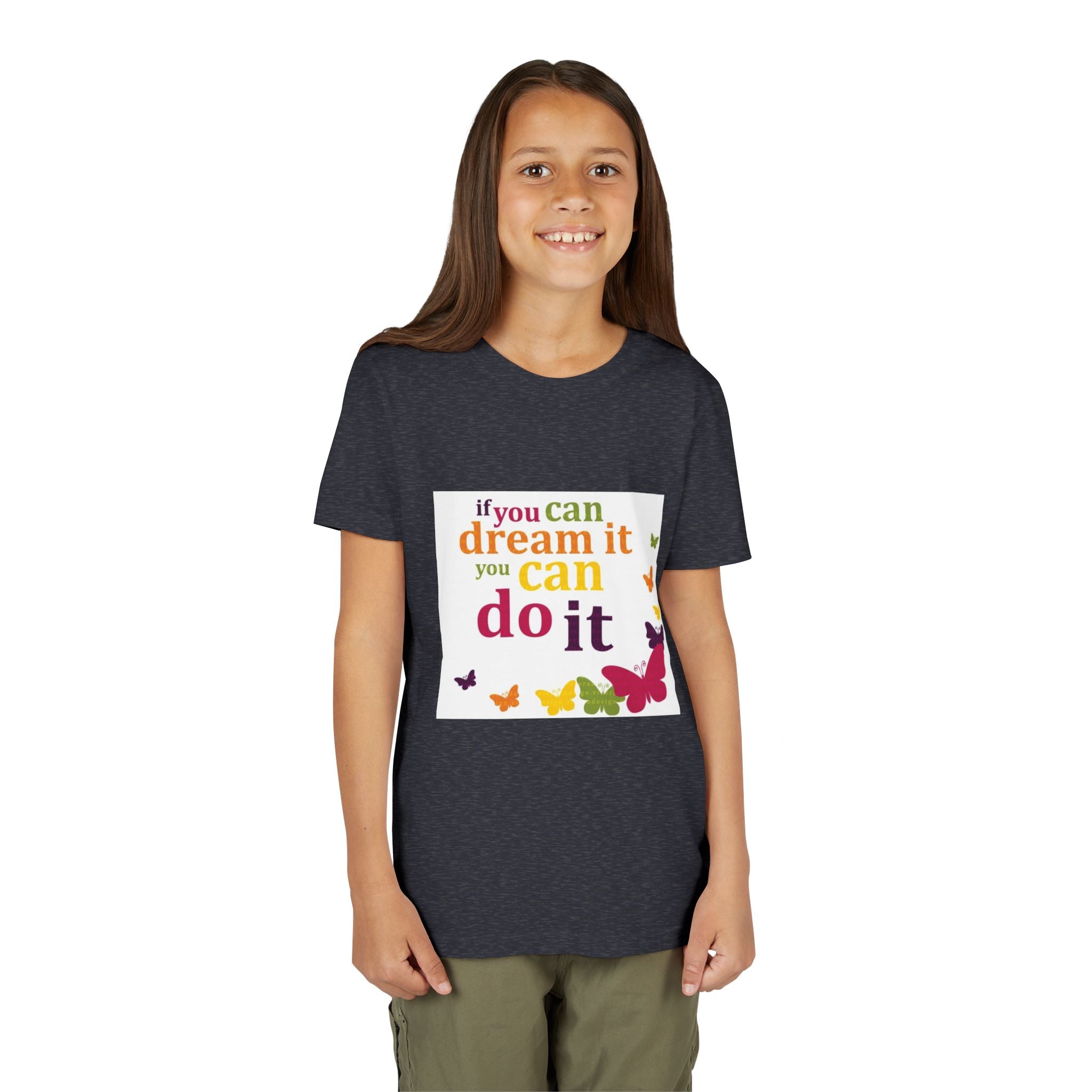 Youth Tee – "If You Can Dream It You Can Do It" Colorful Butterfly Inspirational Shirt