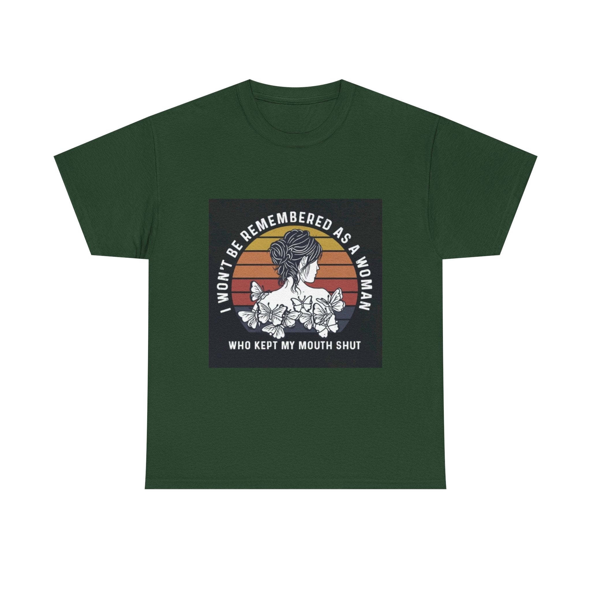 Graphic Tee — "I Won’t Be Remembered As A Woman Who Kept My Mouth Shut" Feminist Retro Floral T-Shirt