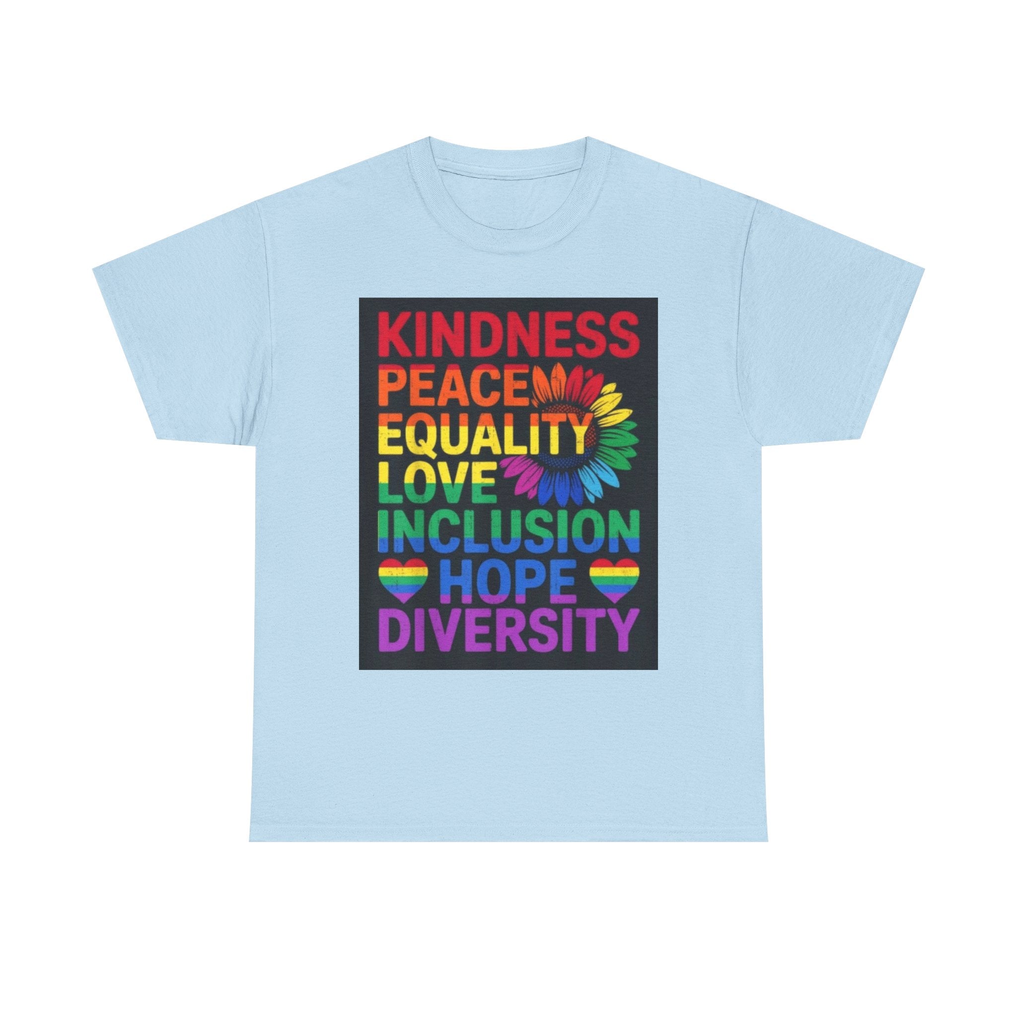 Kindness Peace Equality Rainbow T-Shirt — Pride Inclusion & Diversity Tee
