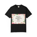 Mother’s Day Floral T-Shirt — "Happy Mother’s Day, We Love You"