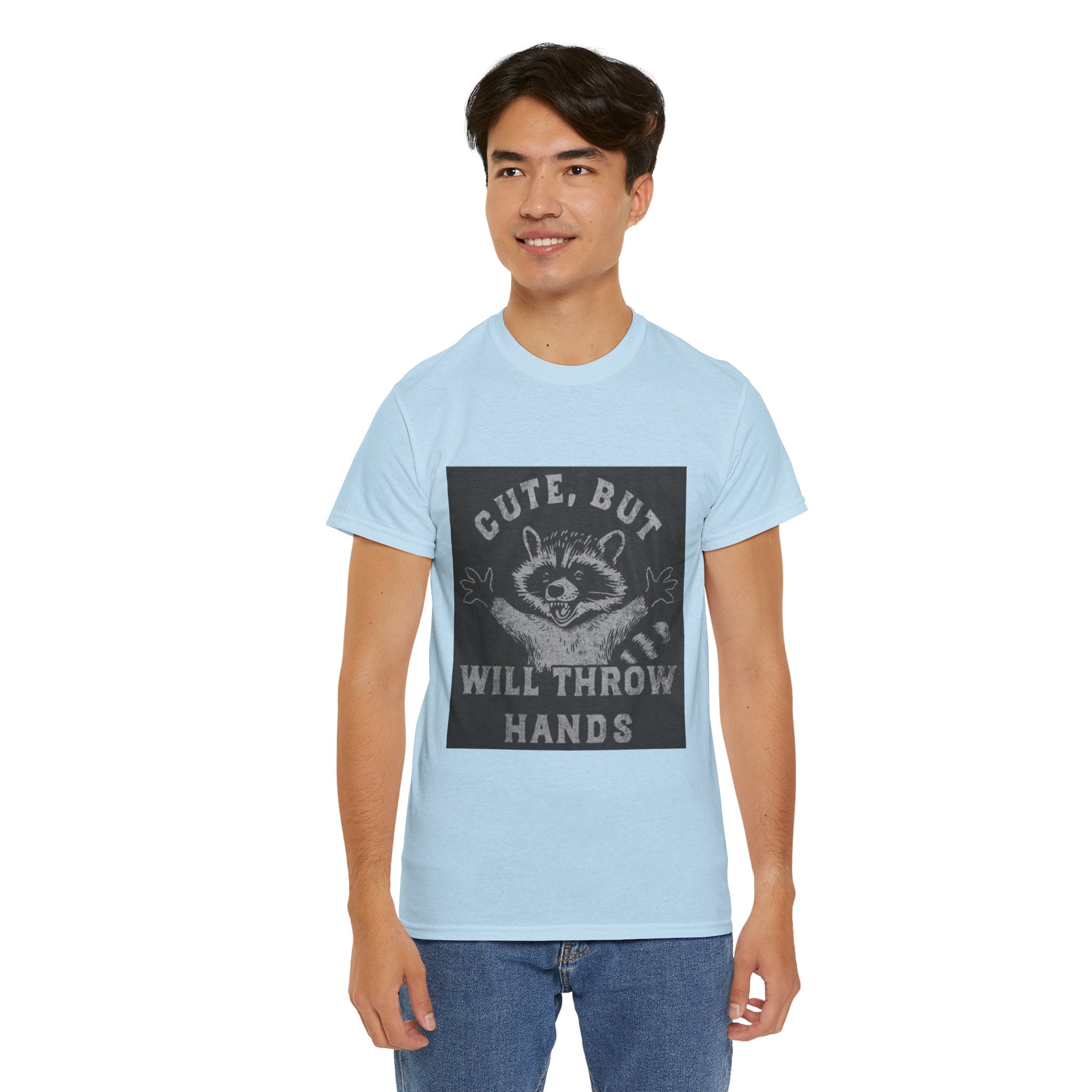 Cute But Will Throw Hands Raccoon T-Shirt