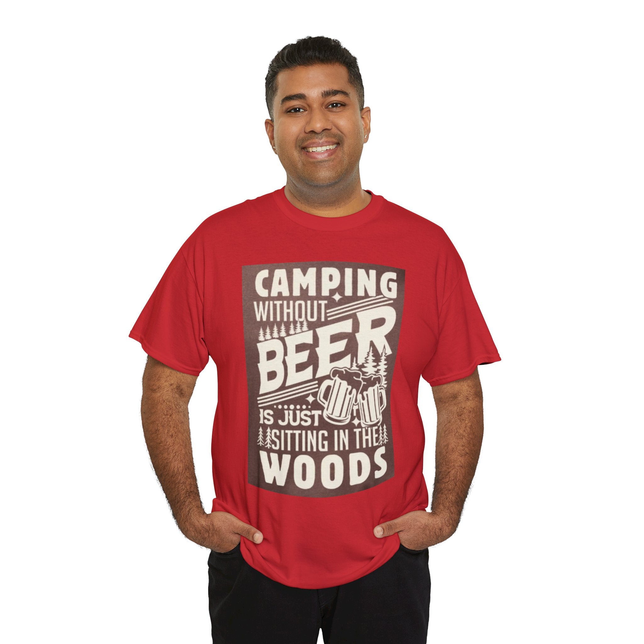 Camping Beer T-Shirt — "Camping Without Beer Is Just Sitting in the Woods" Outdoor Campfire Tee
