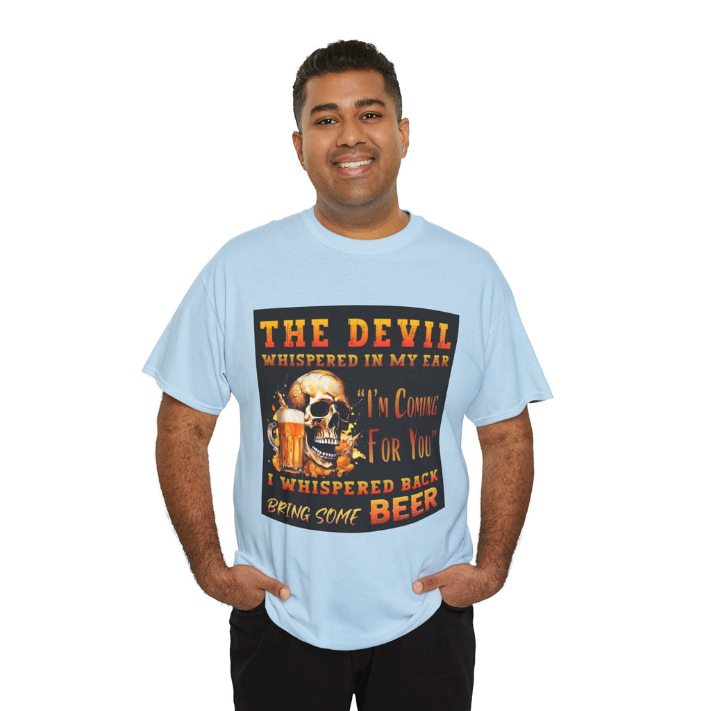 Devil Whispered T-Shirt — “I’m Coming For You” Skull Beer Graphic Tee