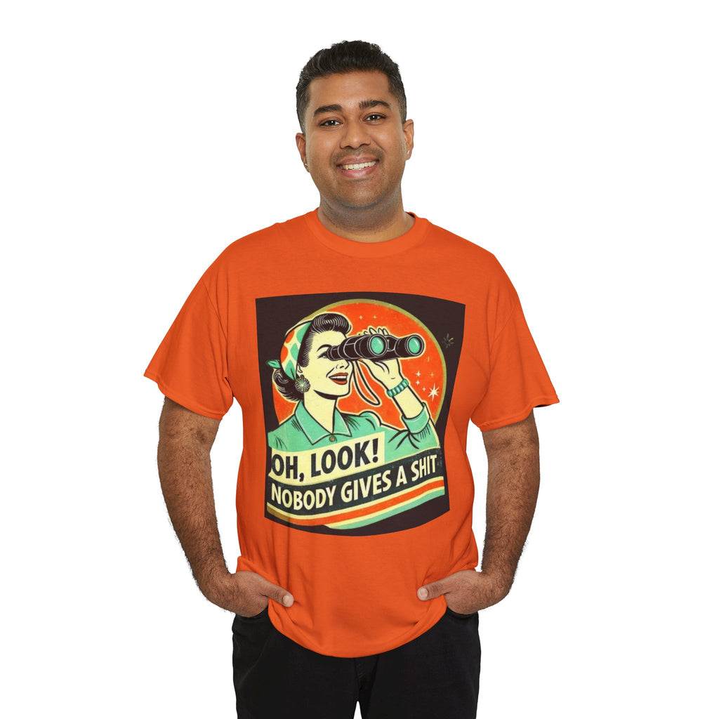 Graphic Tee — "Oh, Look! Nobody Gives a Shit" Retro Binoculars Design