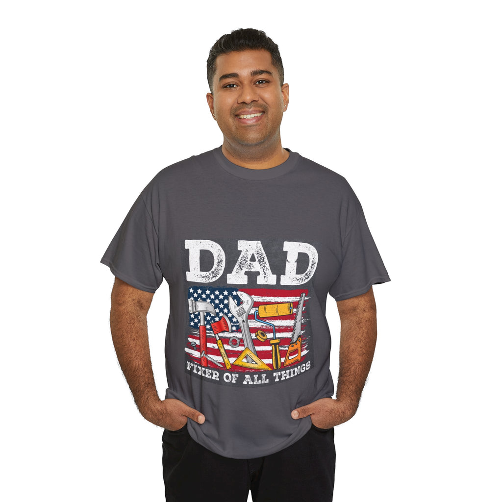 Dad Fixer Of All Things T-Shirt — American Flag Tool Graphic Tee for Fathers