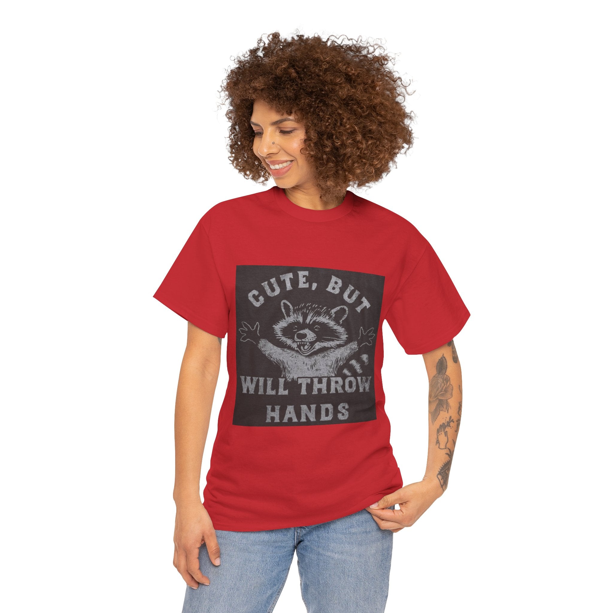 Cute But Will Throw Hands Raccoon T-Shirt