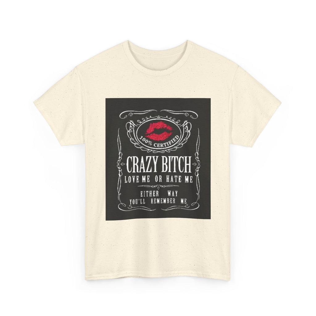 Crazy Bitch Graphic Tee – 'Love Me or Hate Me' Retro Lip Print