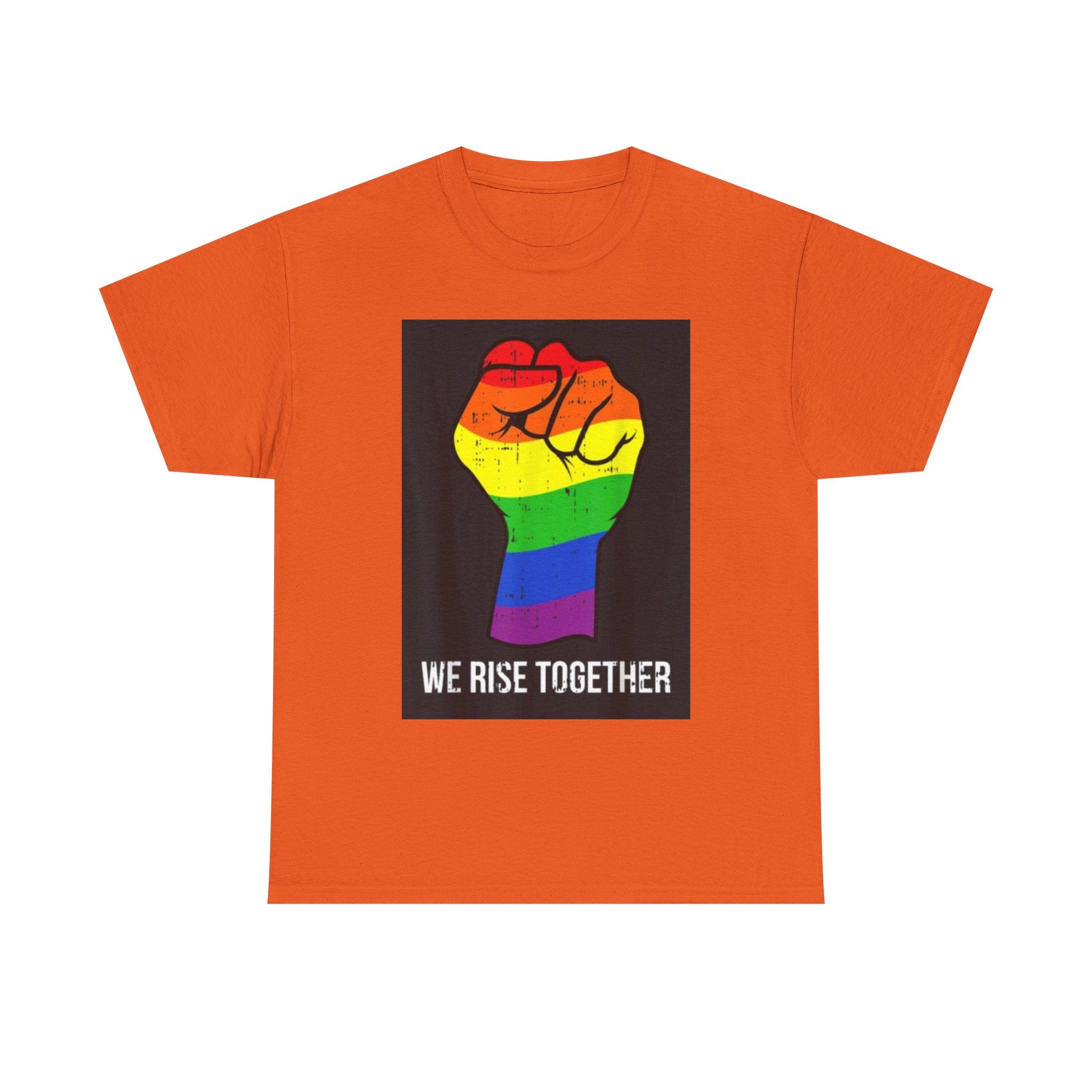 We Rise Together Rainbow Fist T-Shirt