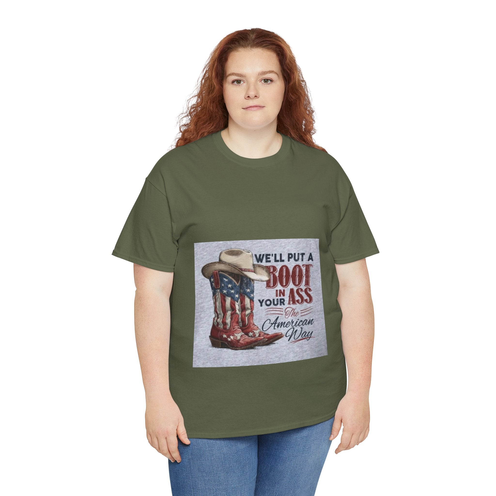Graphic Tee - "We'll Put a Boot in Your Ass" Patriotic Cowboy Boots T-Shirt