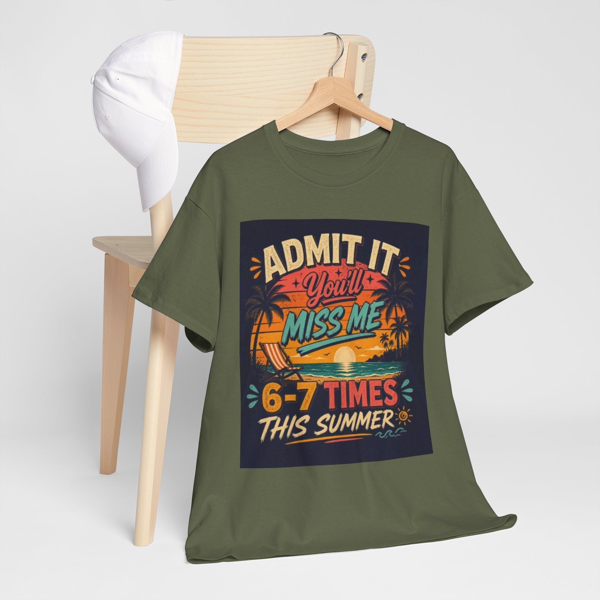 Summer Vacation Tee — "Admit It You'll Miss Me 6-7 Times This Summer" Graphic T-Shirt