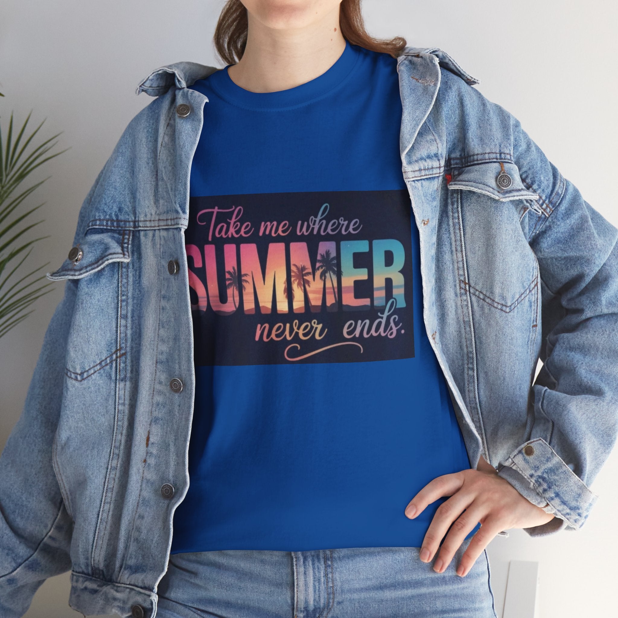 T-Shirt — "Take Me Where Summer Never Ends" Retro Beach Vibes