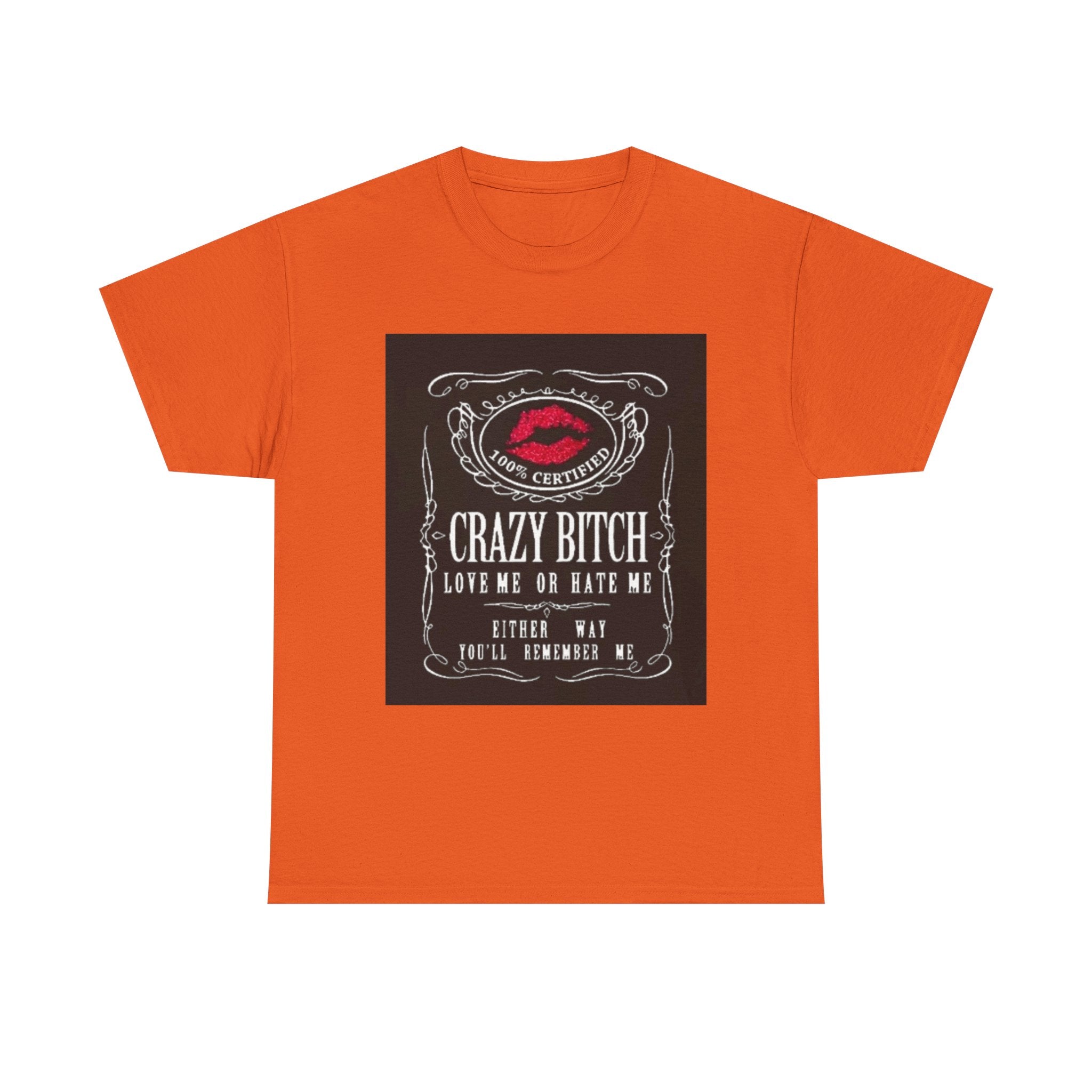Crazy Bitch Graphic Tee – 'Love Me or Hate Me' Retro Lip Print