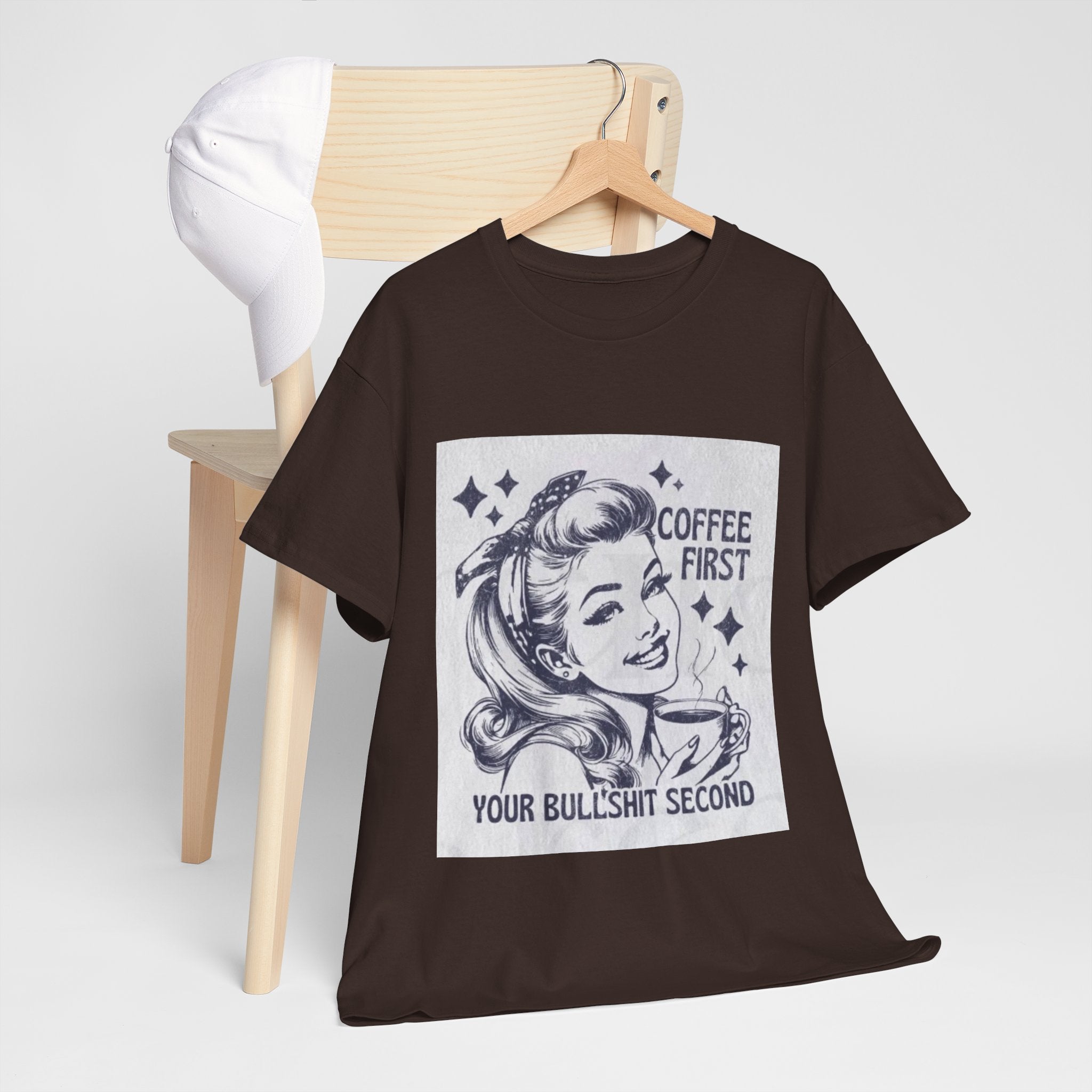 Coffee First Tee — “Coffee First, Your Bullshit Second” Retro Women’s Graphic T‑Shirt