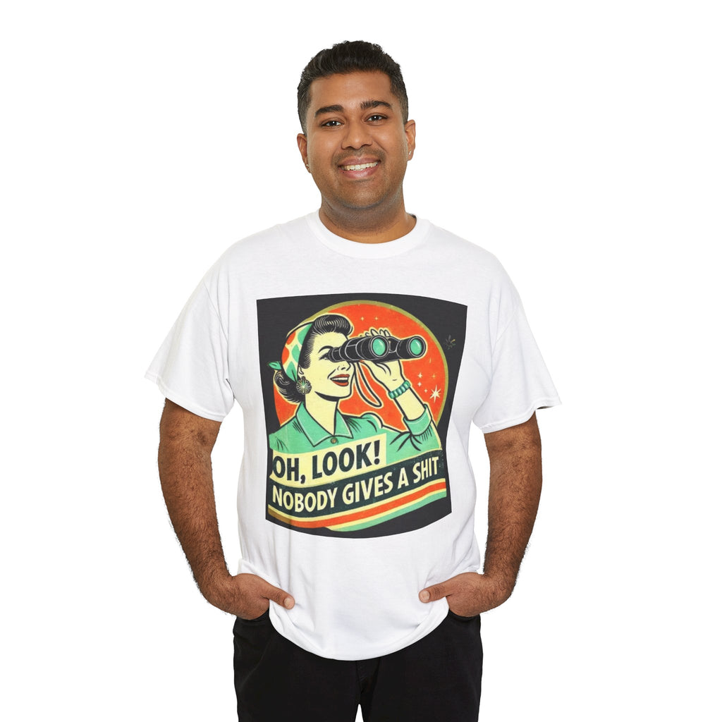 Graphic Tee — "Oh, Look! Nobody Gives a Shit" Retro Binoculars Design