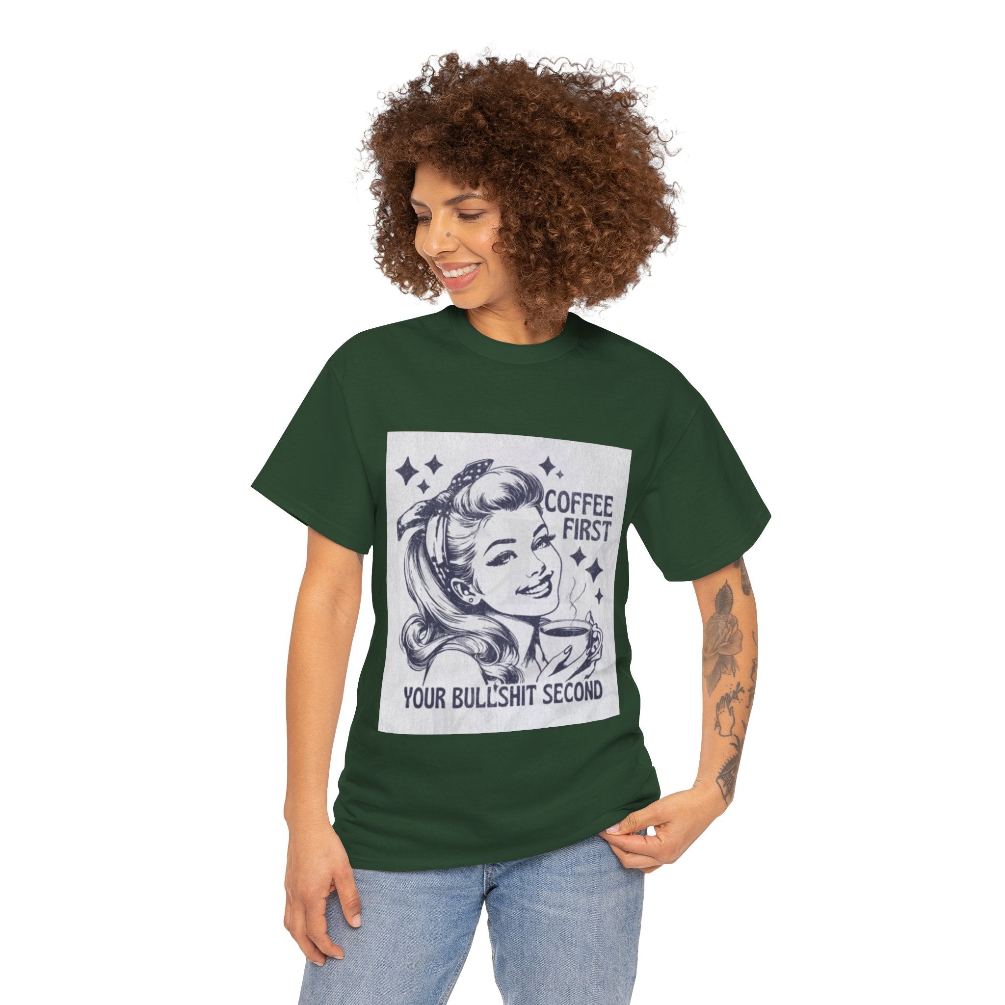 Coffee First Tee — “Coffee First, Your Bullshit Second” Retro Women’s Graphic T‑Shirt