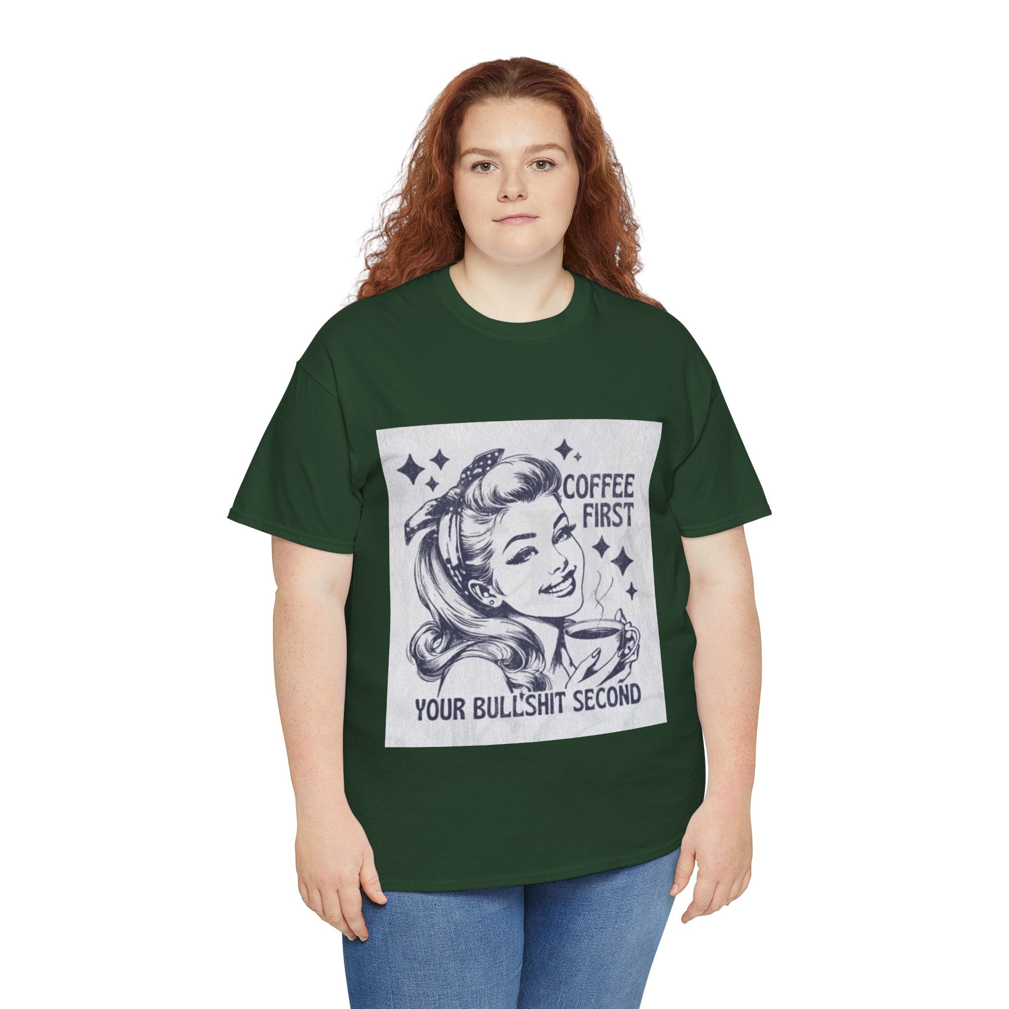 Coffee First Tee — “Coffee First, Your Bullshit Second” Retro Women’s Graphic T‑Shirt