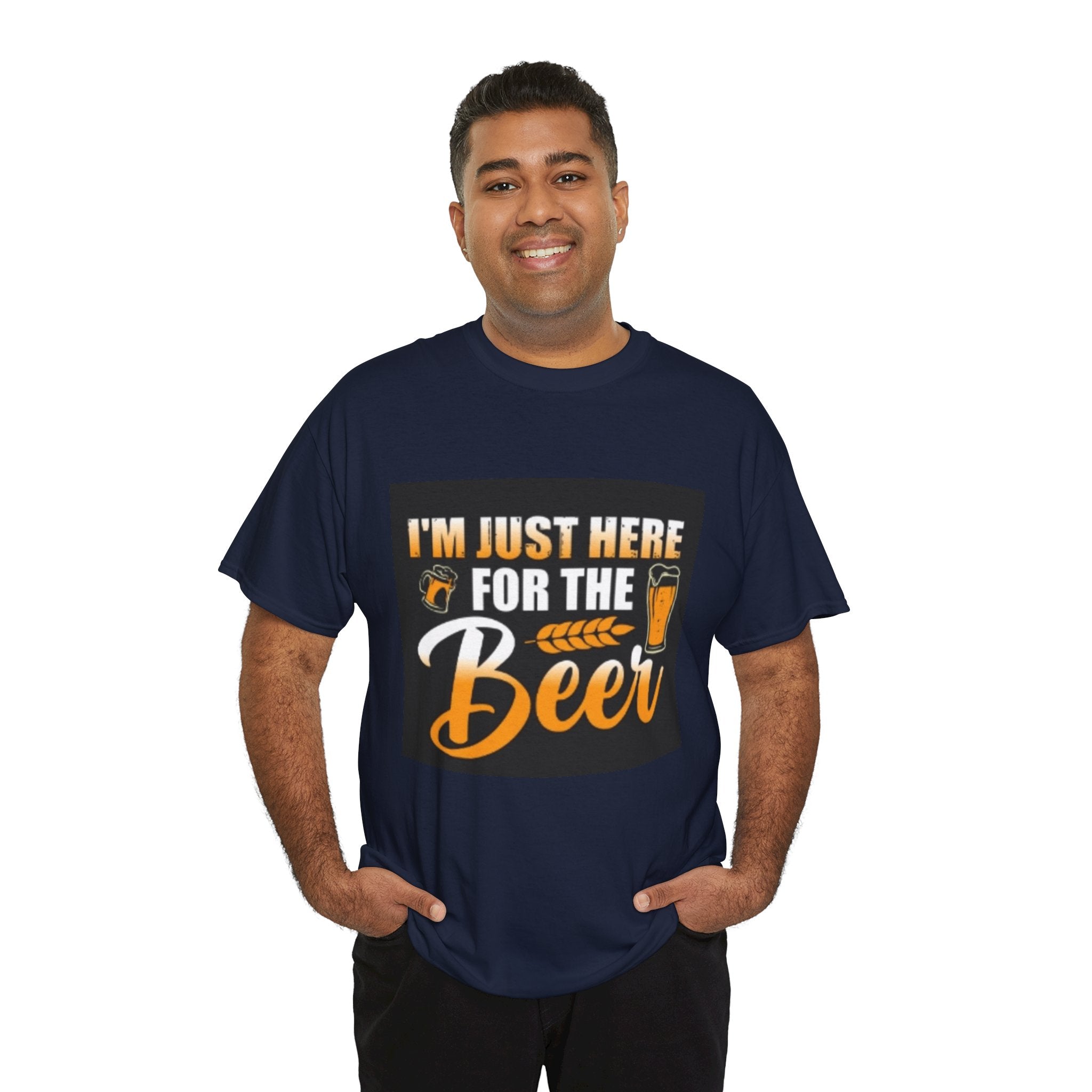 I'm Just Here for the Beer T-Shirt — Funny Beer Drinking Tee for Parties & Oktoberfest
