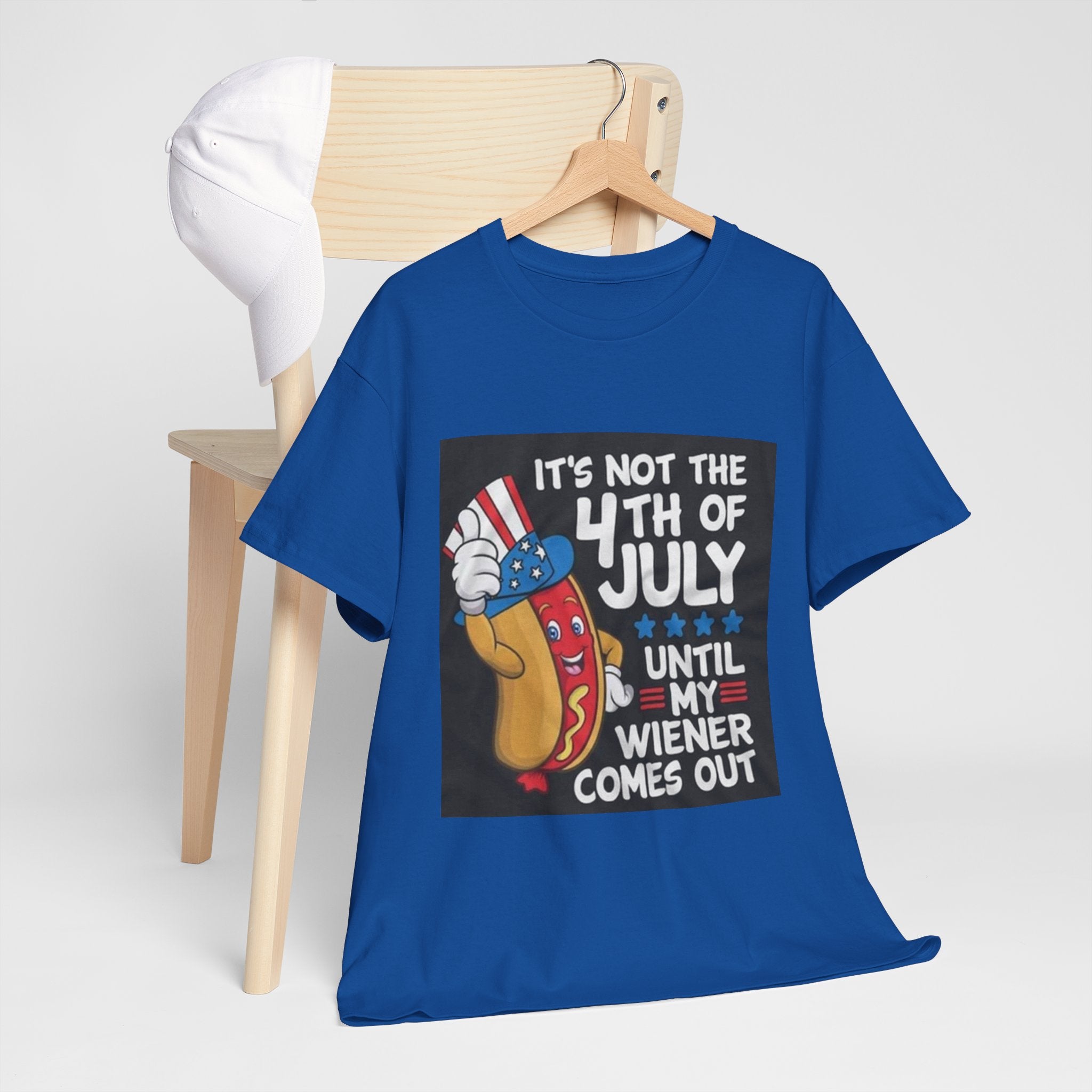 4th of July Funny Hot Dog T-Shirt — "It's Not the 4th of July Until My Wiener Comes Out"