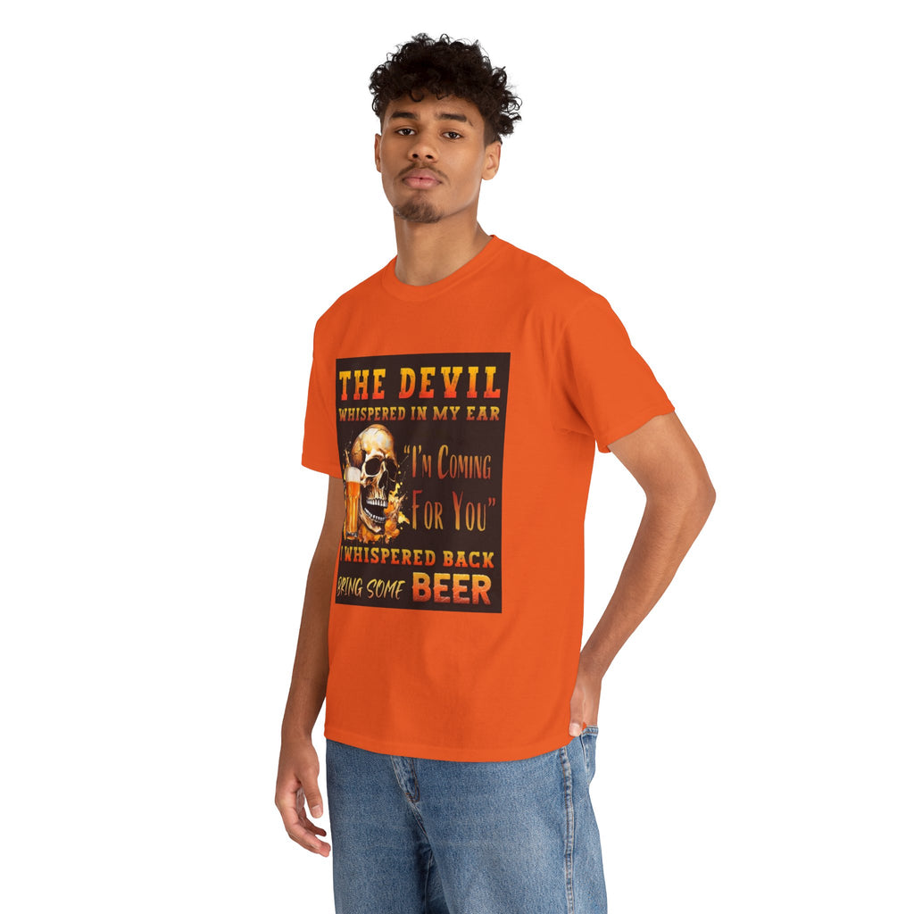 Devil Whispered T-Shirt — “I’m Coming For You” Skull Beer Graphic Tee