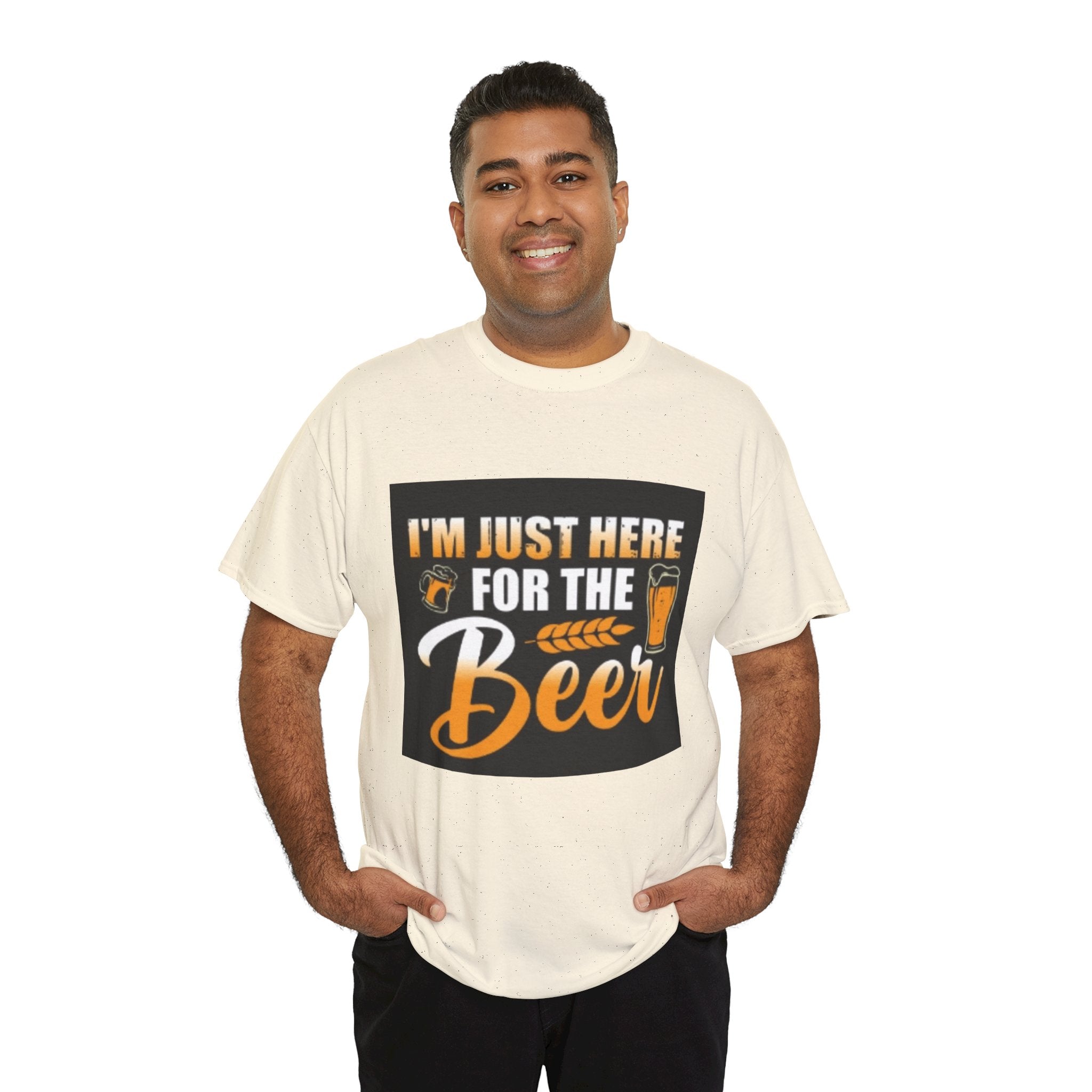 I'm Just Here for the Beer T-Shirt — Funny Beer Drinking Tee for Parties & Oktoberfest