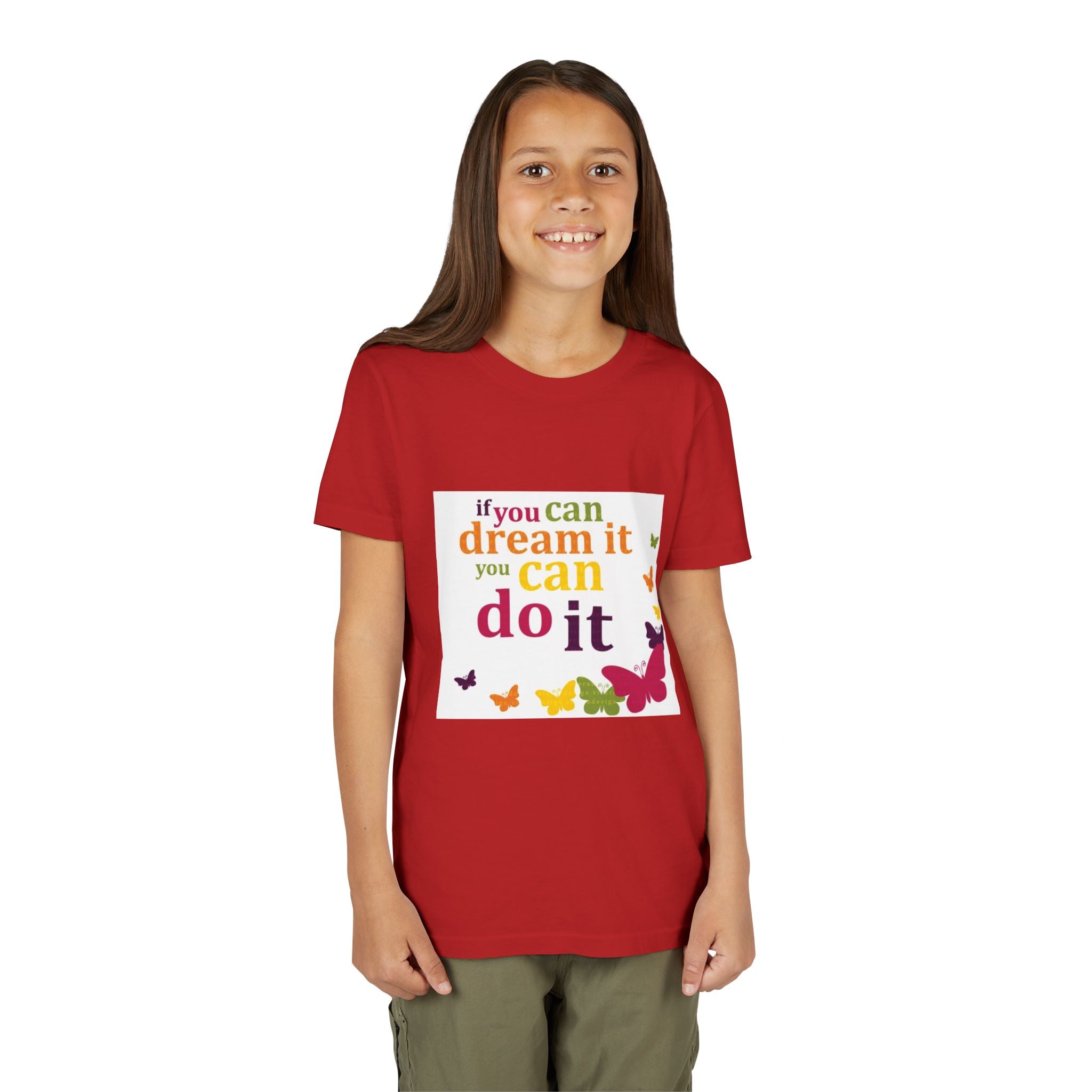 Youth Tee – "If You Can Dream It You Can Do It" Colorful Butterfly Inspirational Shirt