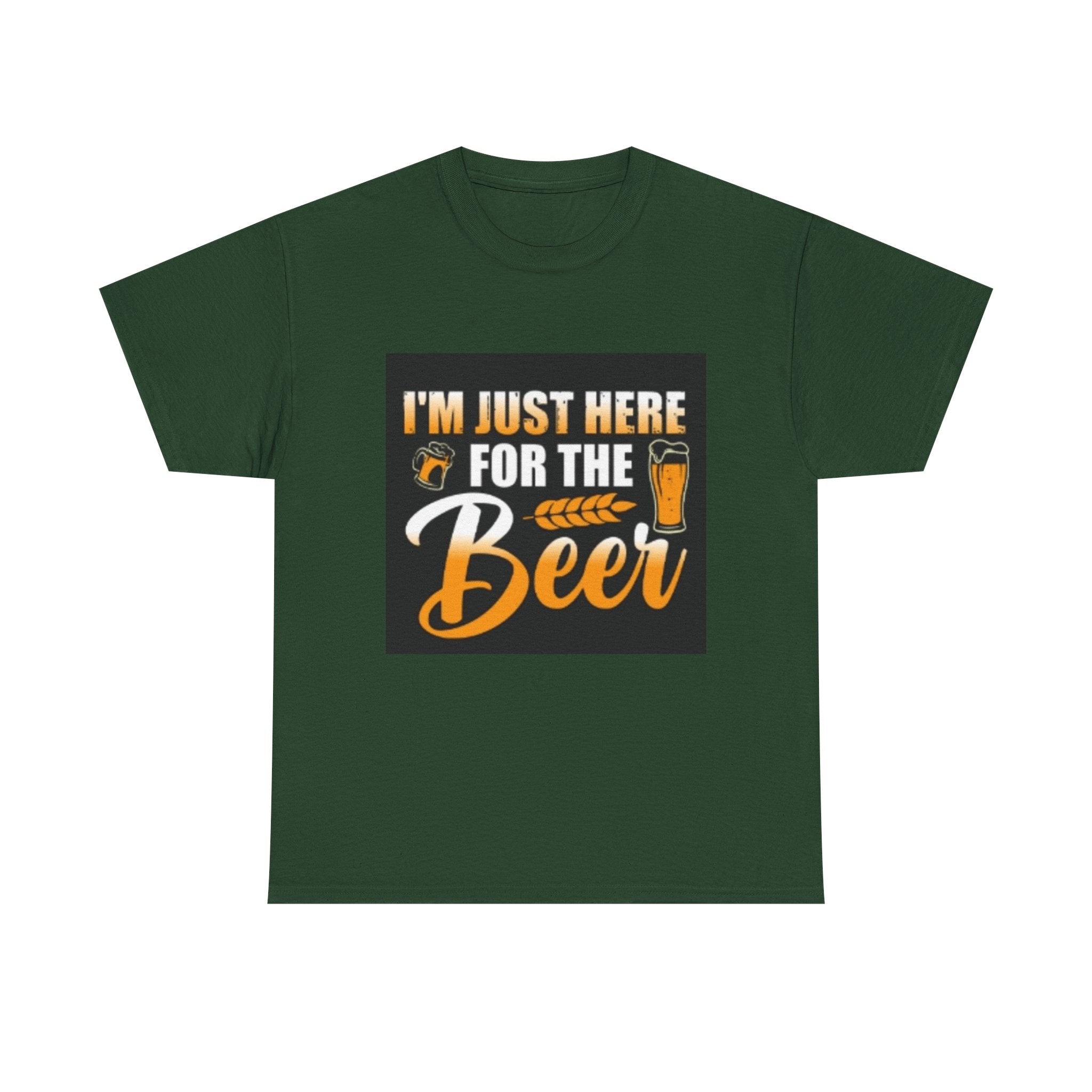 I'm Just Here for the Beer T-Shirt — Funny Beer Drinking Tee for Parties & Oktoberfest