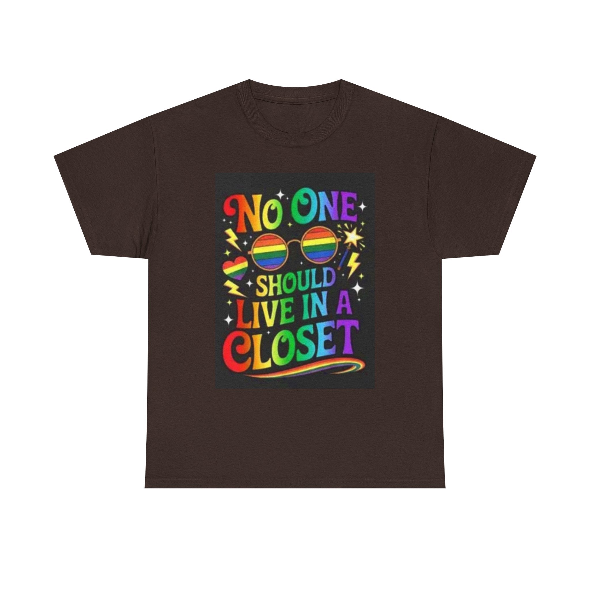 T‑Shirt — "No One Should Live in a Closet" Rainbow Pride Tee