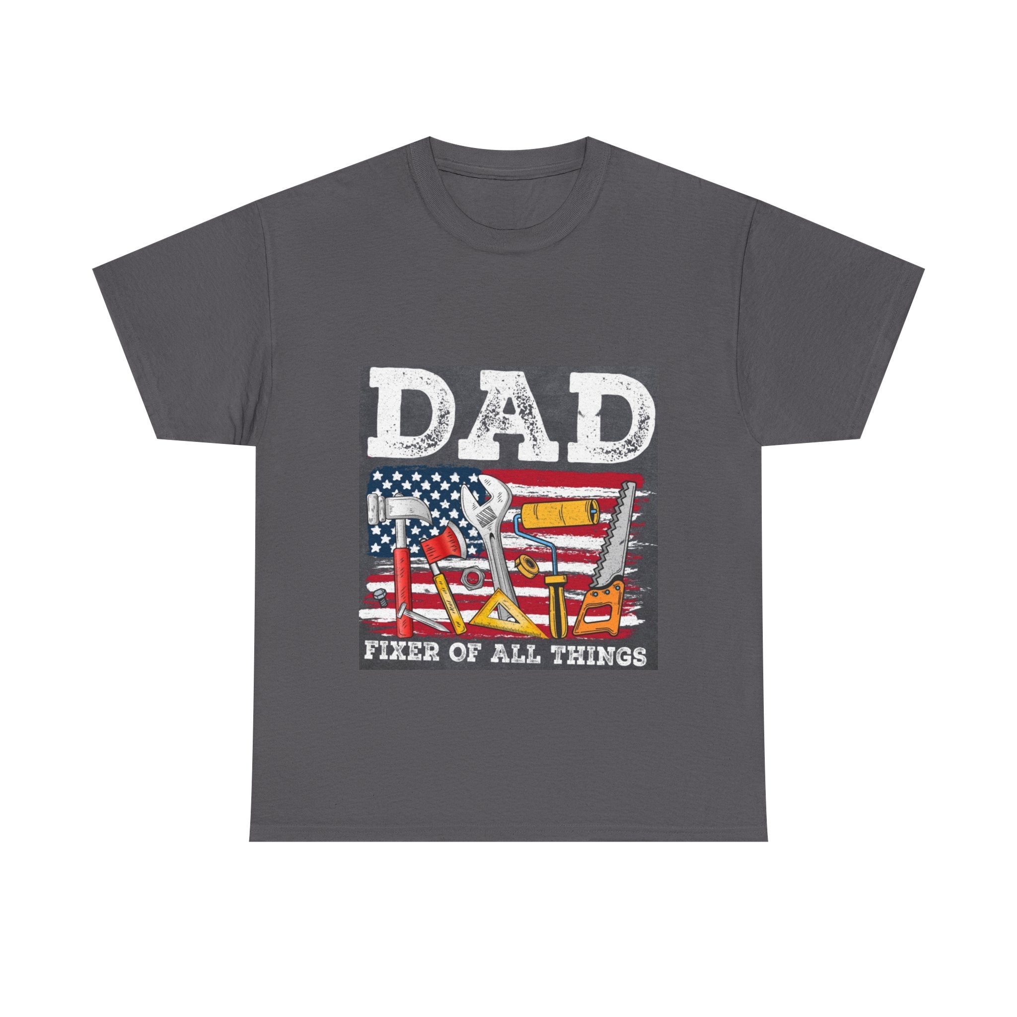 Dad Fixer Of All Things T-Shirt — American Flag Tool Graphic Tee for Fathers