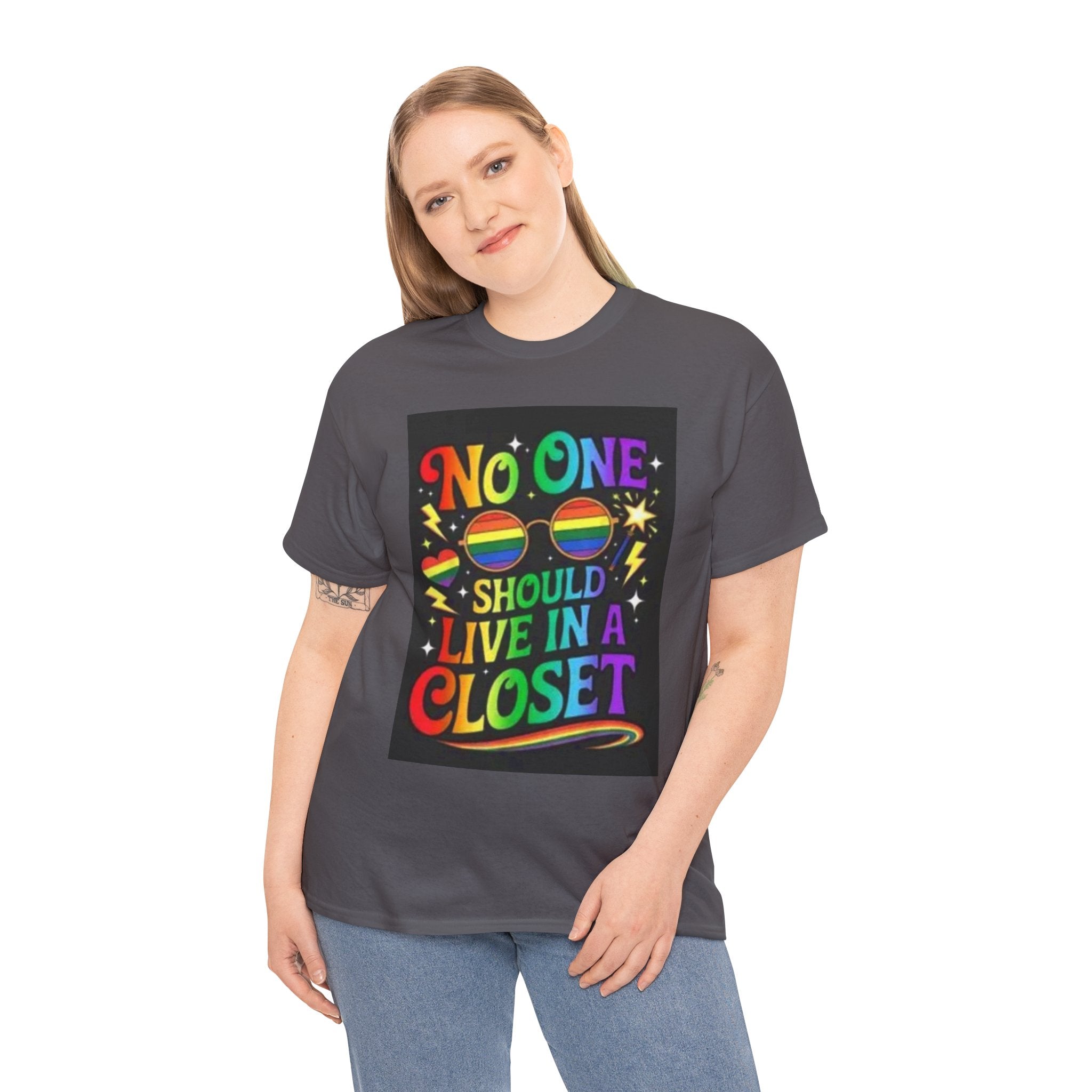T‑Shirt — "No One Should Live in a Closet" Rainbow Pride Tee