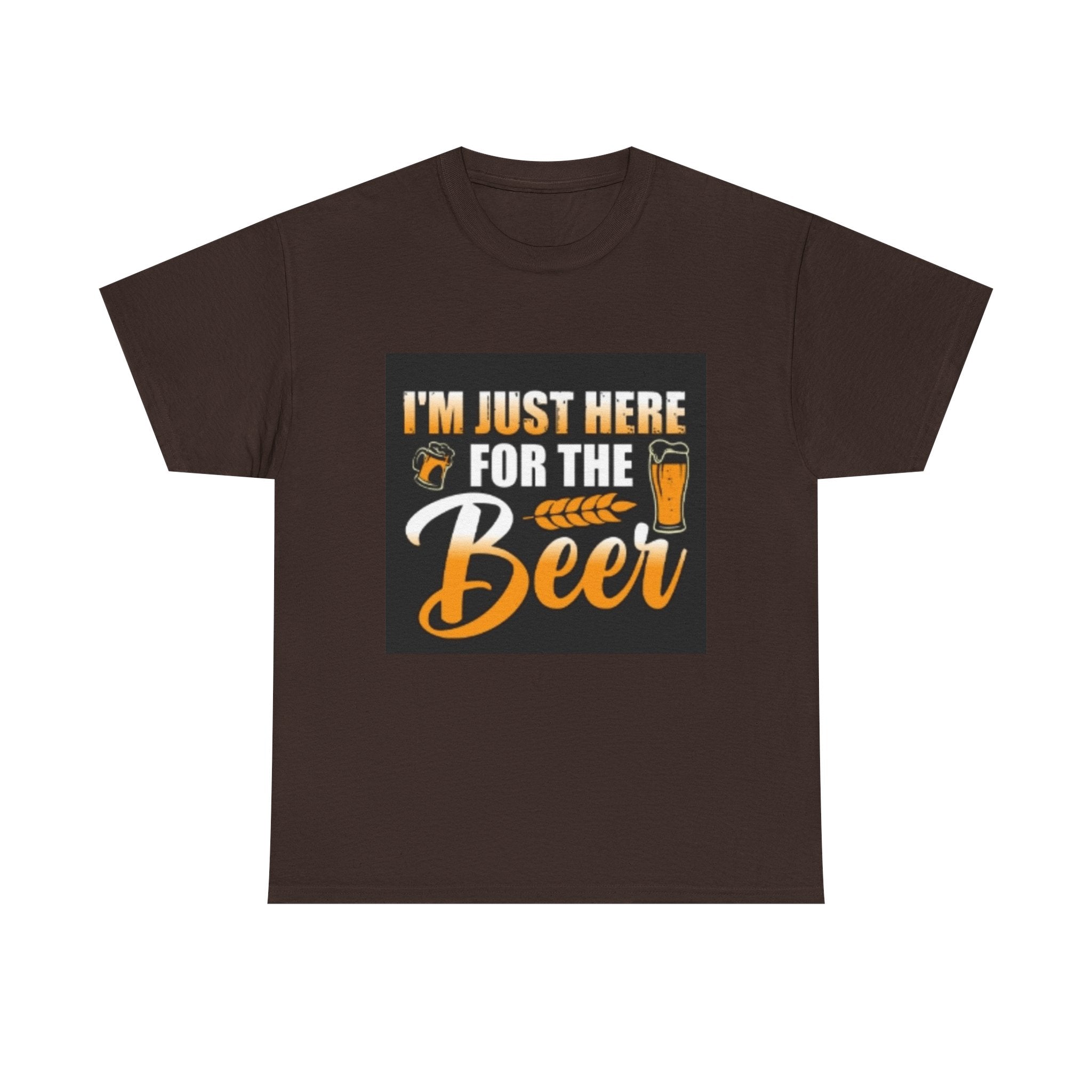 I'm Just Here for the Beer T-Shirt — Funny Beer Drinking Tee for Parties & Oktoberfest