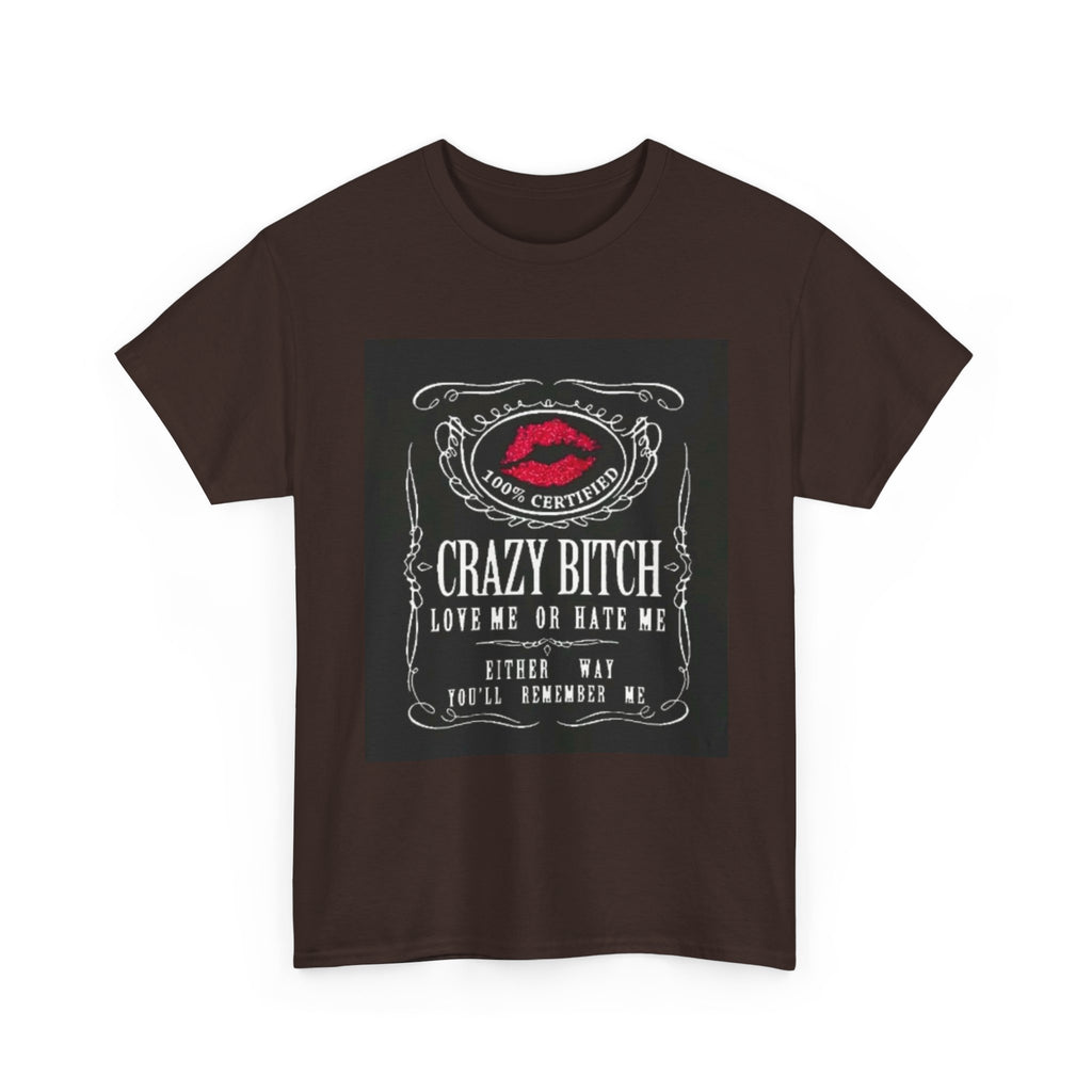 Crazy Bitch Graphic Tee – 'Love Me or Hate Me' Retro Lip Print