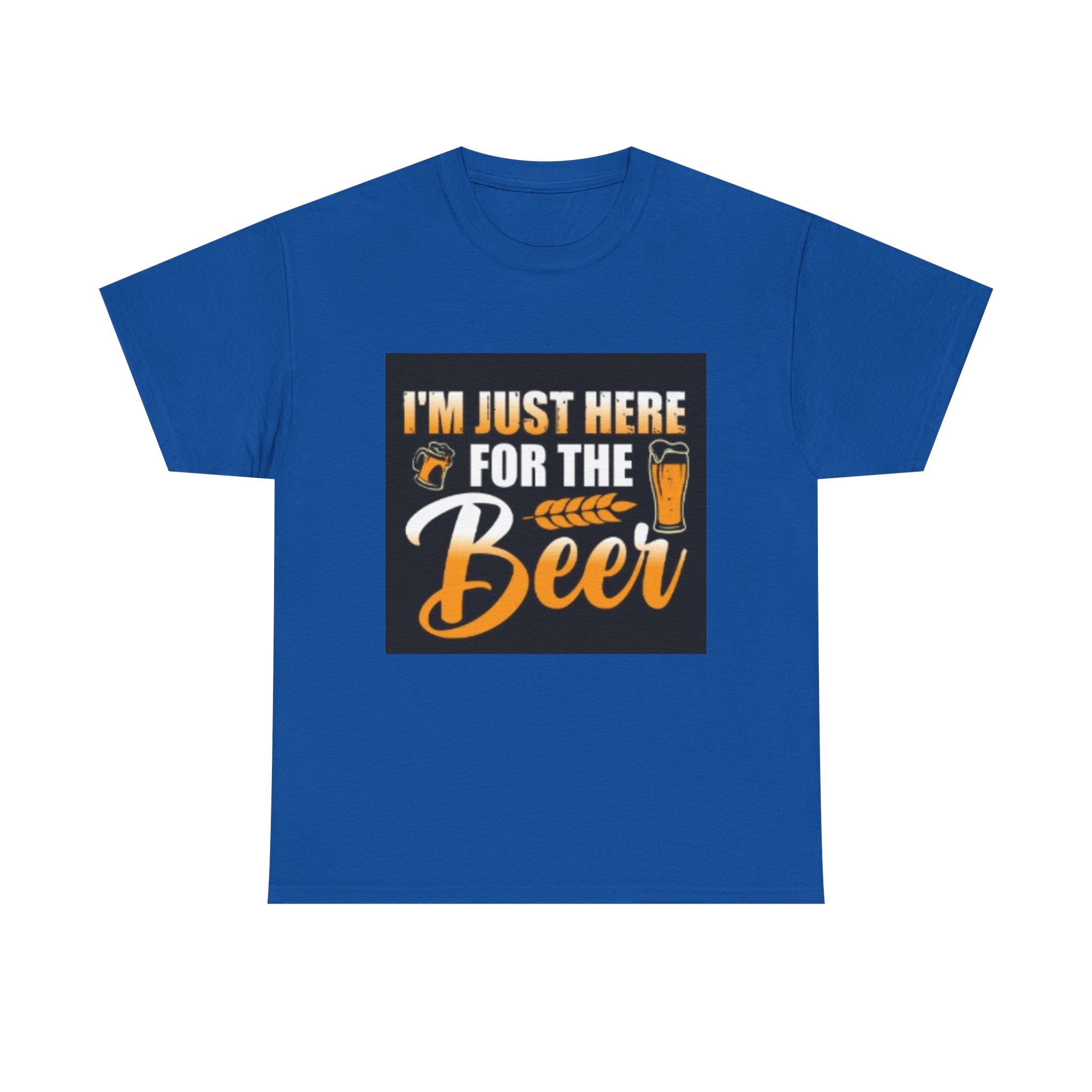 I'm Just Here for the Beer T-Shirt — Funny Beer Drinking Tee for Parties & Oktoberfest