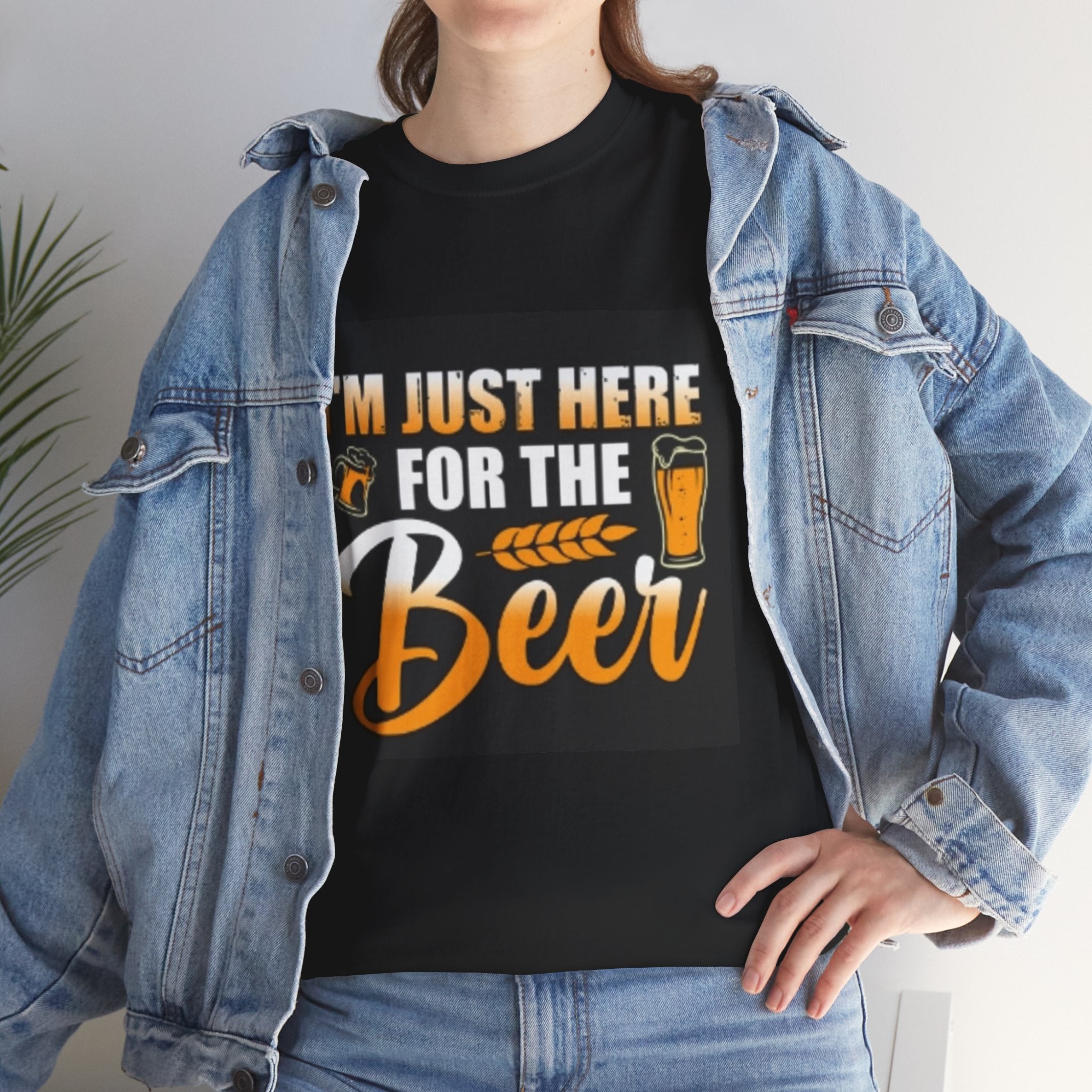 I'm Just Here for the Beer T-Shirt — Funny Beer Drinking Tee for Parties & Oktoberfest