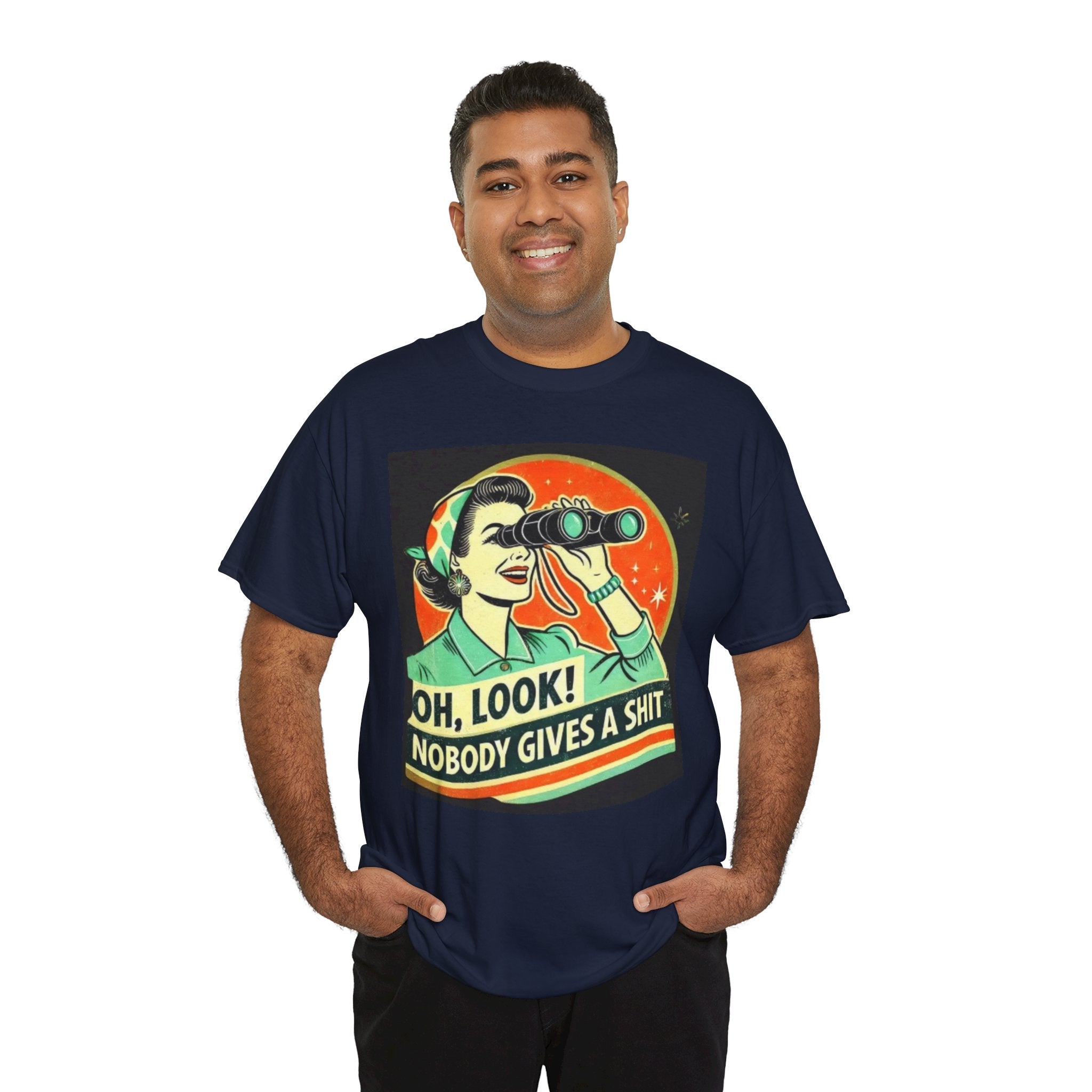 Graphic Tee — "Oh, Look! Nobody Gives a Shit" Retro Binoculars Design